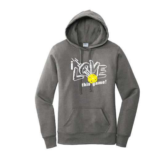 I Love This Game | Women’s Fitted Hoodie Pickleball Sweatshirt | 50% Cotton 50% Poly Fleece