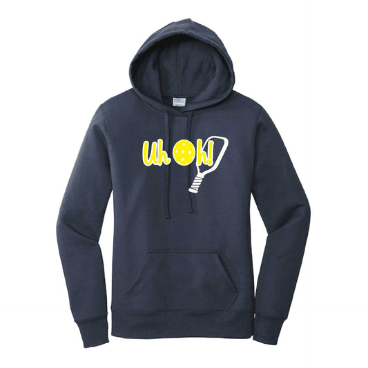 Uh Oh! | Women’s Fitted Hoodie Pickleball Sweatshirt | 50% Cotton 50% Poly Fleece
