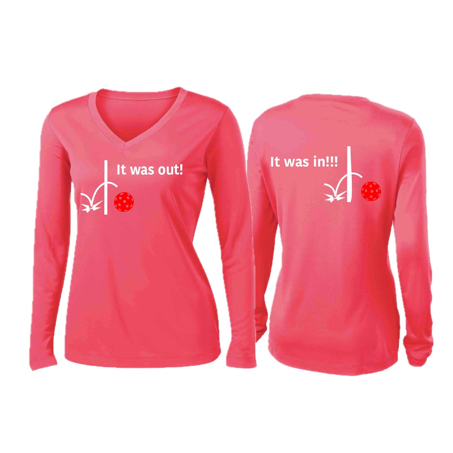 It Was Out! It Was In! (Pickleballs Red White Yellow) | Women’s Long Sleeve V-Neck Pickleball Performance T-Shirt | 100% Polyester