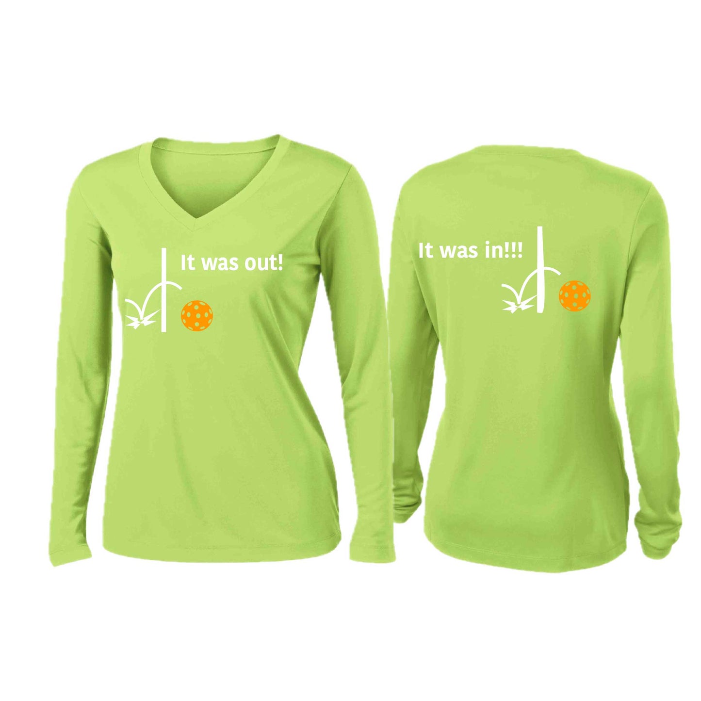 It Was Out! It Was In! (Pickleballs Cyan Green Orange) | Women’s Long Sleeve V-Neck Pickleball Performance T-Shirt | 100% Polyester