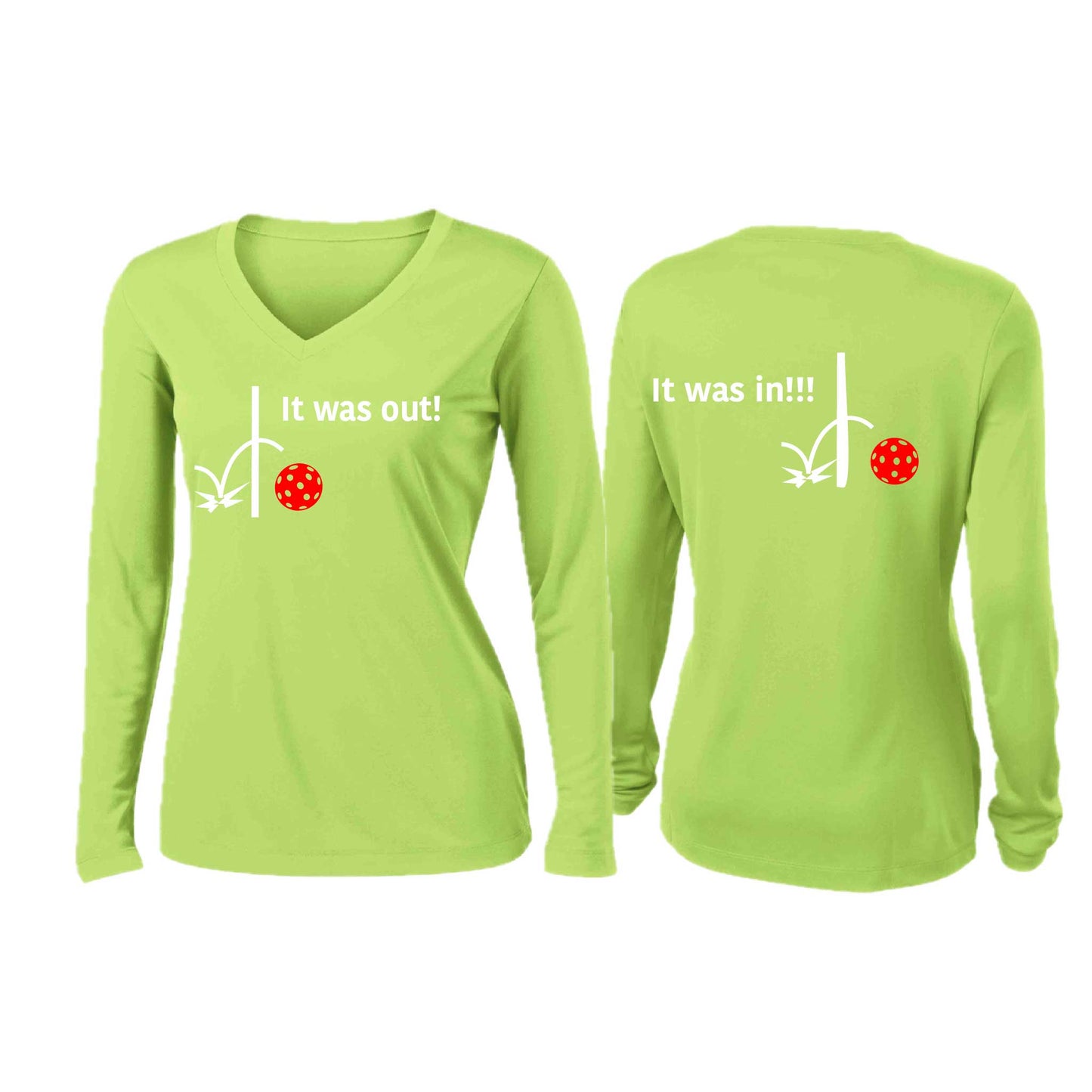It Was Out! It Was In! (Pickleballs Red White Yellow) | Women’s Long Sleeve V-Neck Pickleball Performance T-Shirt | 100% Polyester