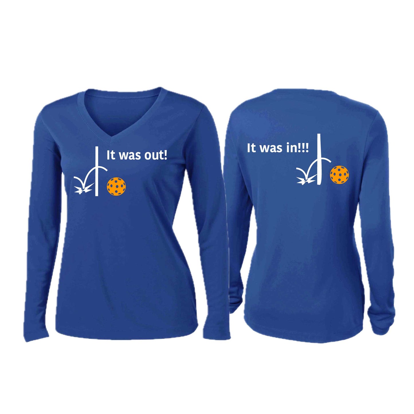 It Was Out! It Was In! (Pickleballs Cyan Green Orange) | Women’s Long Sleeve V-Neck Pickleball Performance T-Shirt | 100% Polyester