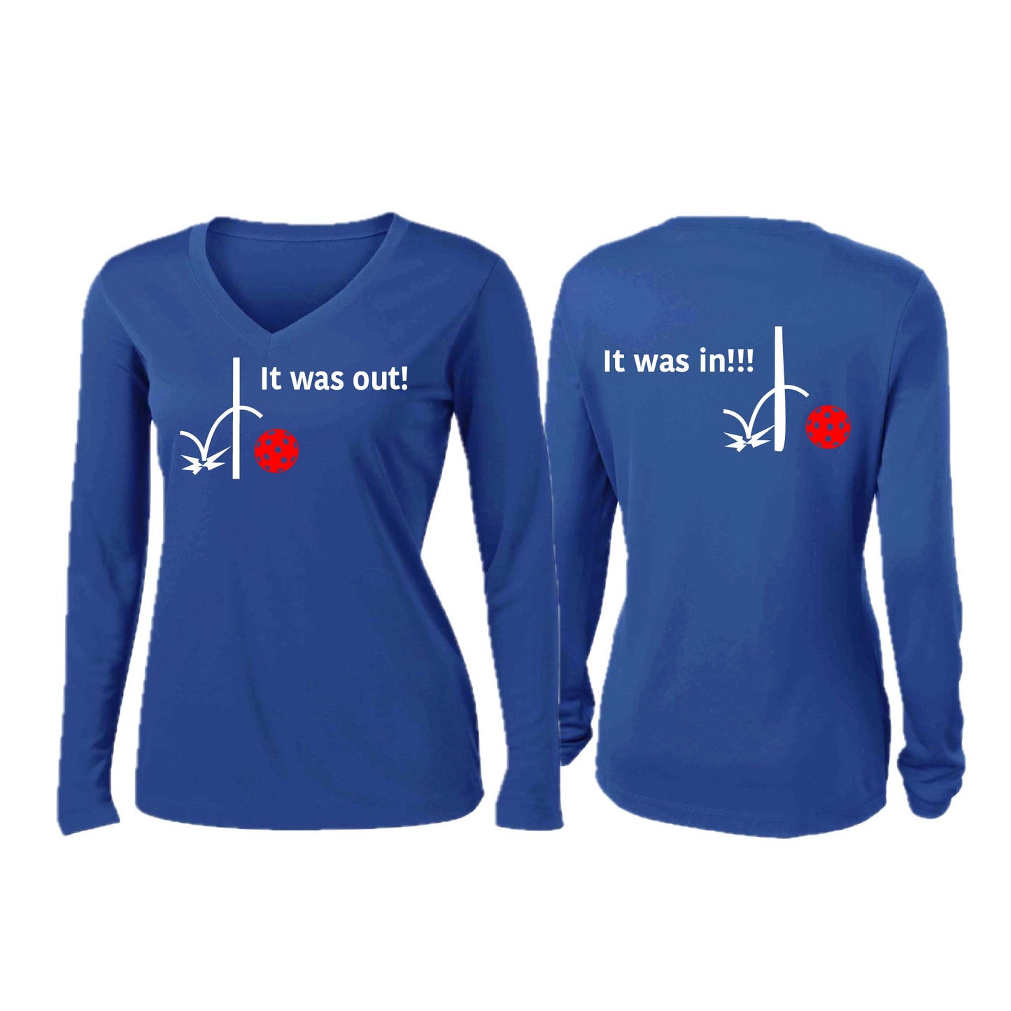 It Was Out! It Was In! (Pickleballs Red White Yellow) | Women’s Long Sleeve V-Neck Pickleball Performance T-Shirt | 100% Polyester