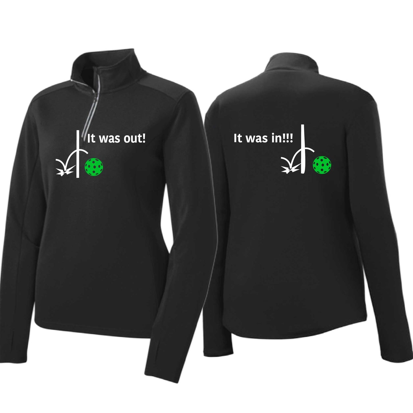 It Was Out! It Was In! (Pickleballs Cyan Green Orange) | Women's 1/4 Zip Pickleball Performance Pullover Shirt | 100% Polyester