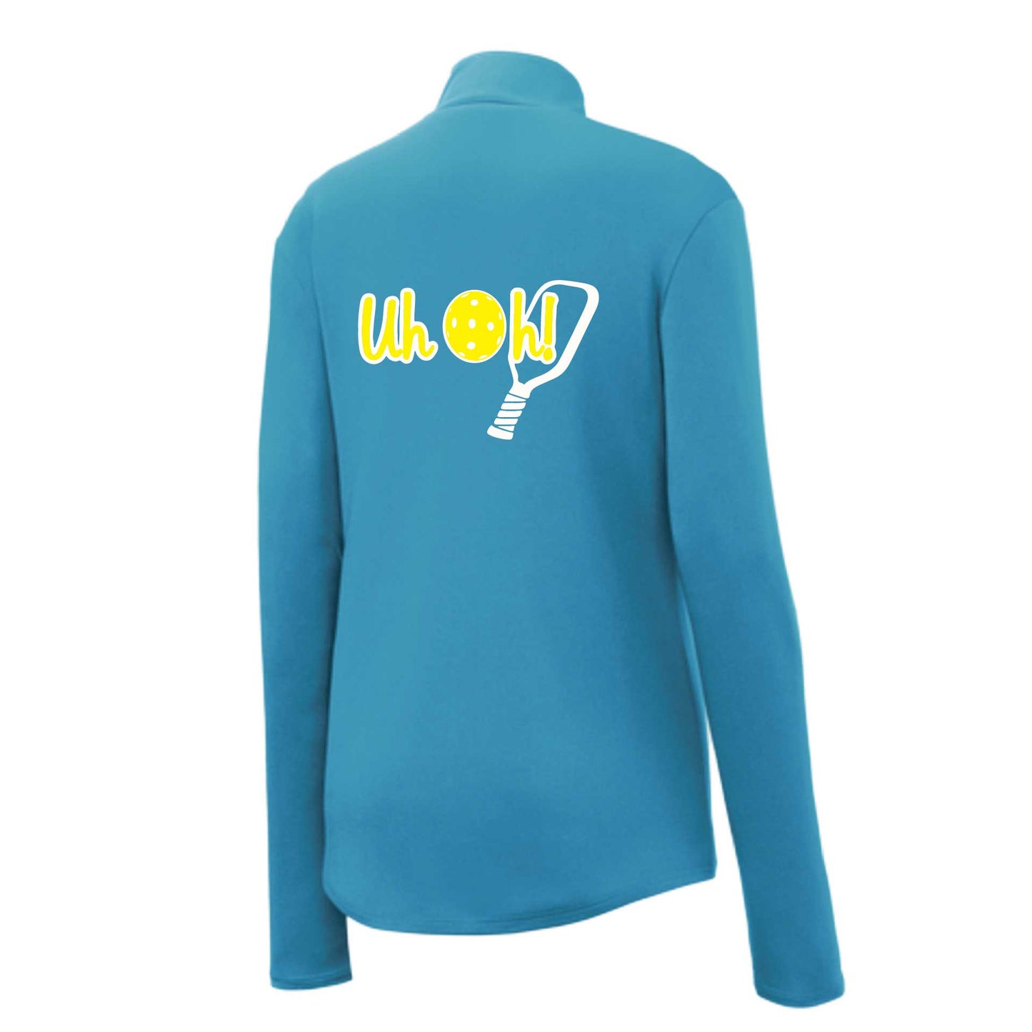 Uh Oh! | Women's 1/4 Zip Pickleball Performance Pullover Shirts | 100% Polyester