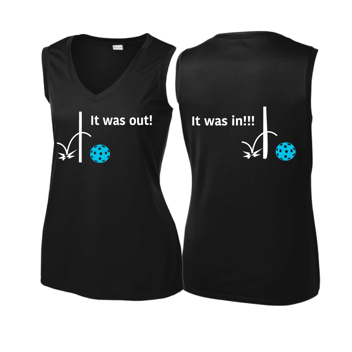 It Was Out! It Was In! (Pickleballs Cyan Green Orange) | Women’s Sleeveless Athletic Performance T-Shirt | 100% Polyester