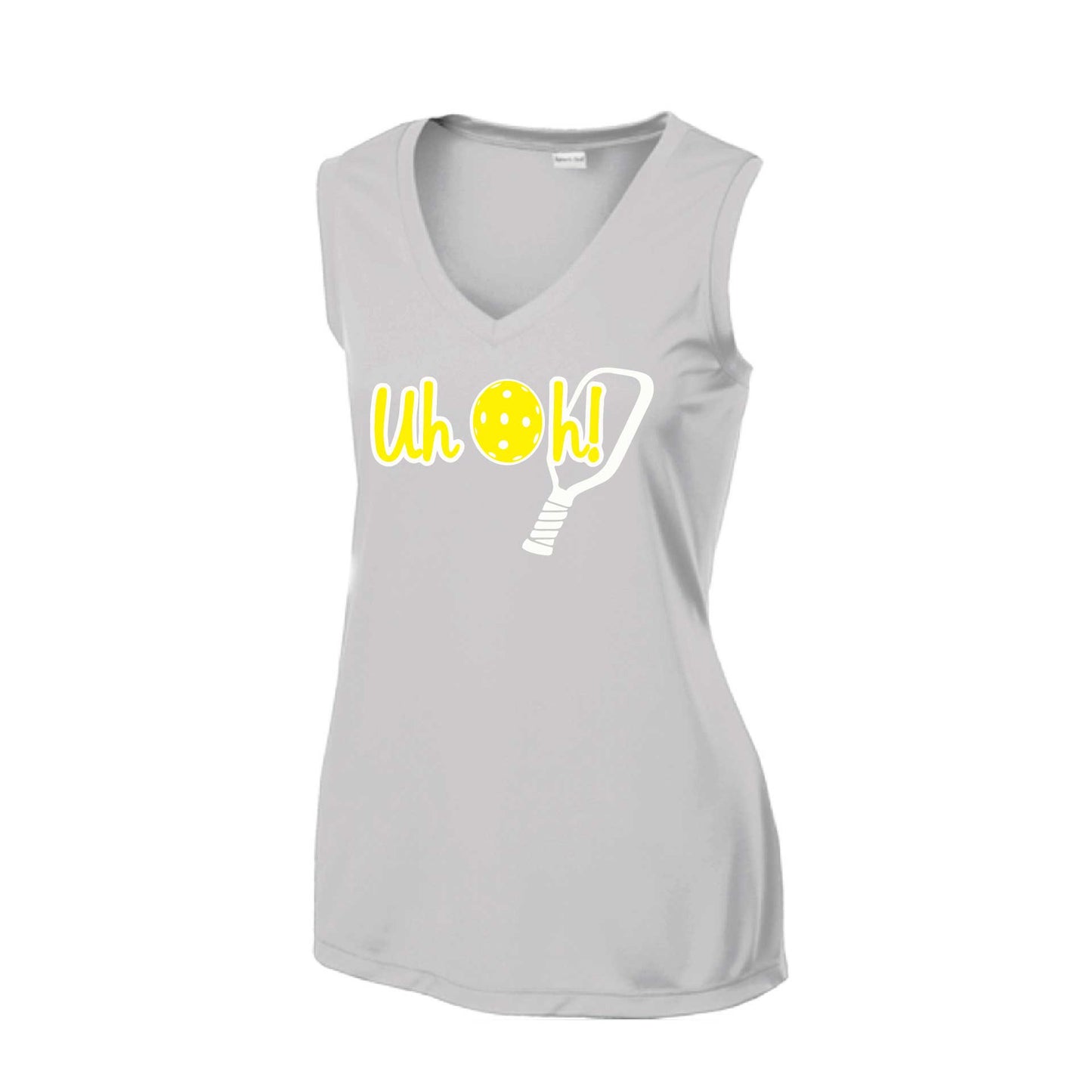 Uh Oh! | Women’s Sleeveless Pickleball Athletic Performance T-Shirt | 100% Polyester