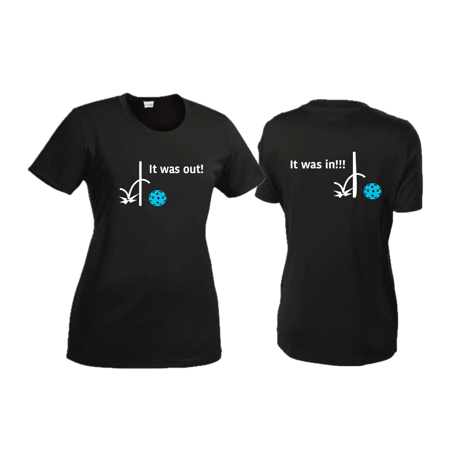 It Was Out! It Was In! (Pickleballs Cyan Green Orange) | Women’s Short Sleeve Crewneck Pickleball T-Shirts | 100% Polyester