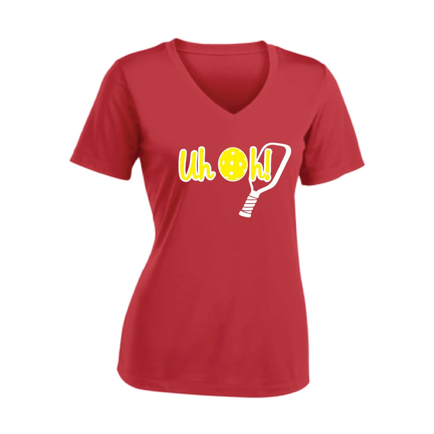 Uh Oh! | Women's Short Sleeve V-Neck Pickleball Performance T-Shirts | 100% Polyester