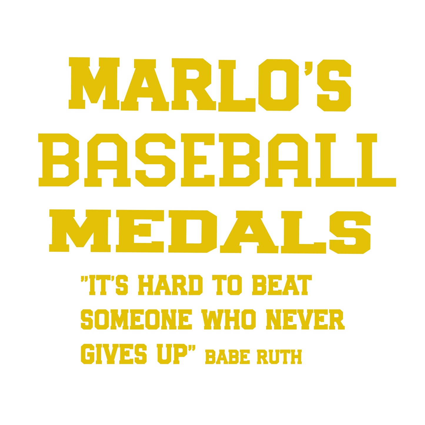 Custom Baseball "It's Hard to Beat Someone Who Never Gives Up" Trophy Display Rack | Sports Tournament Award Hanger