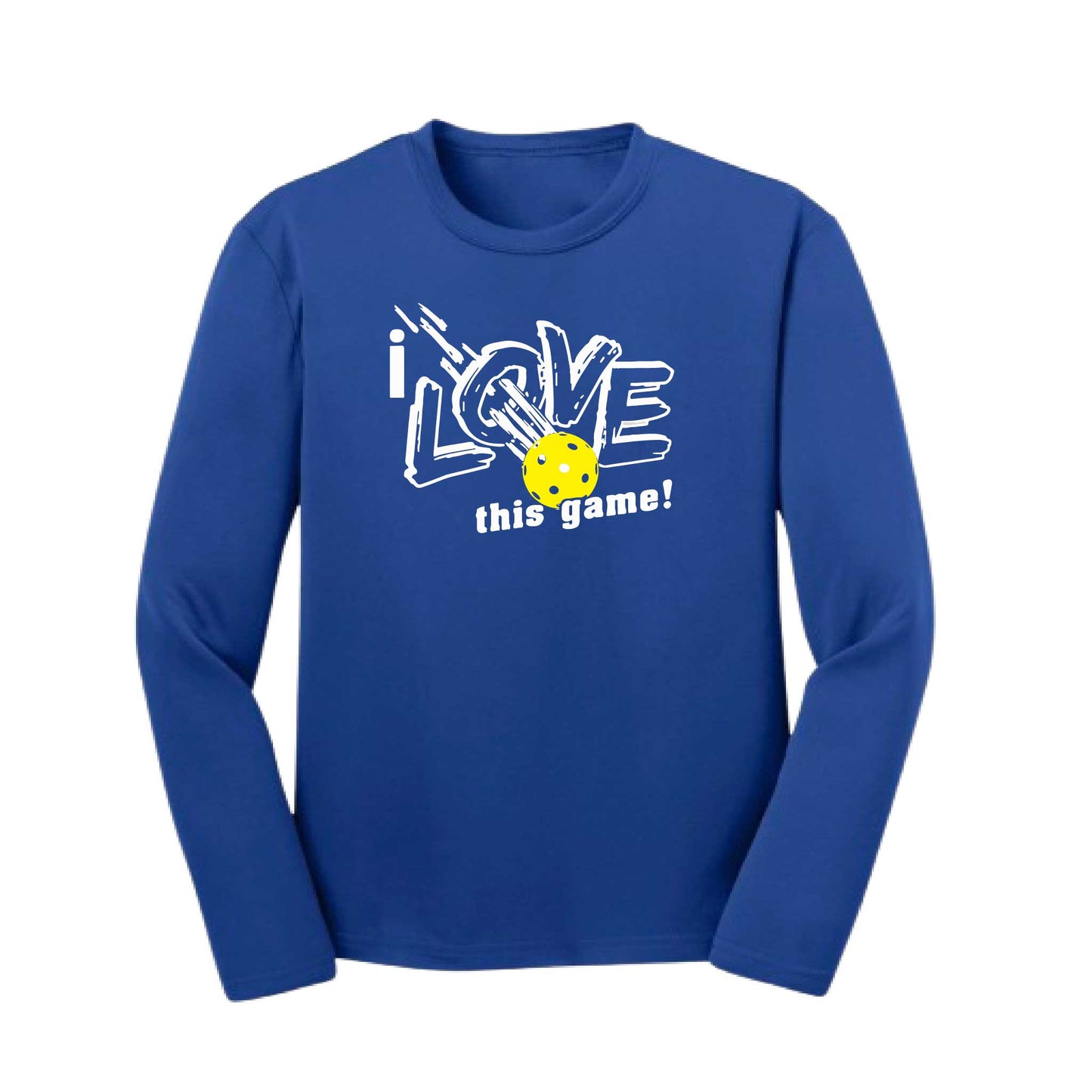 I Love This Game | Youth Long Sleeve Pickleball Performance T-Shirts | 100% Polyester