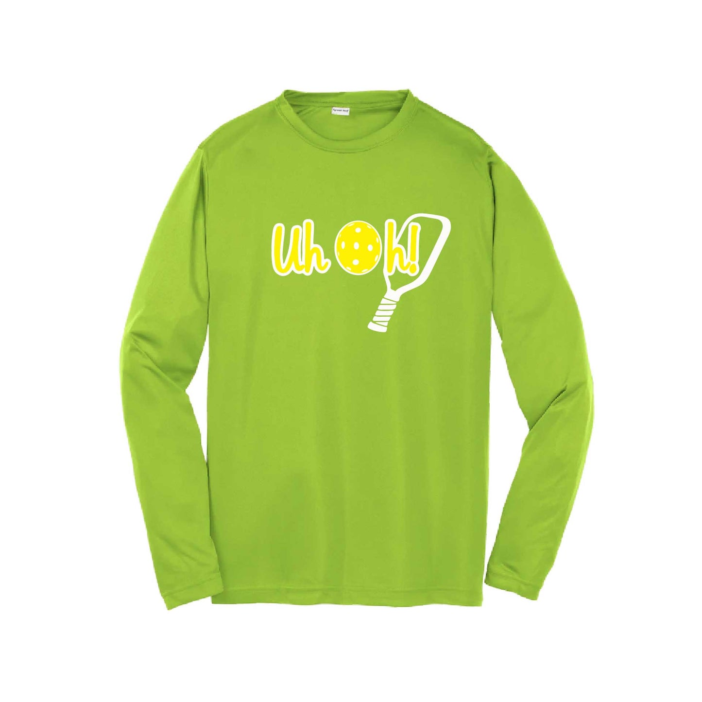 Uh Oh! | Youth Long Sleeve Pickleball Performance T-Shirts | 100% Polyester