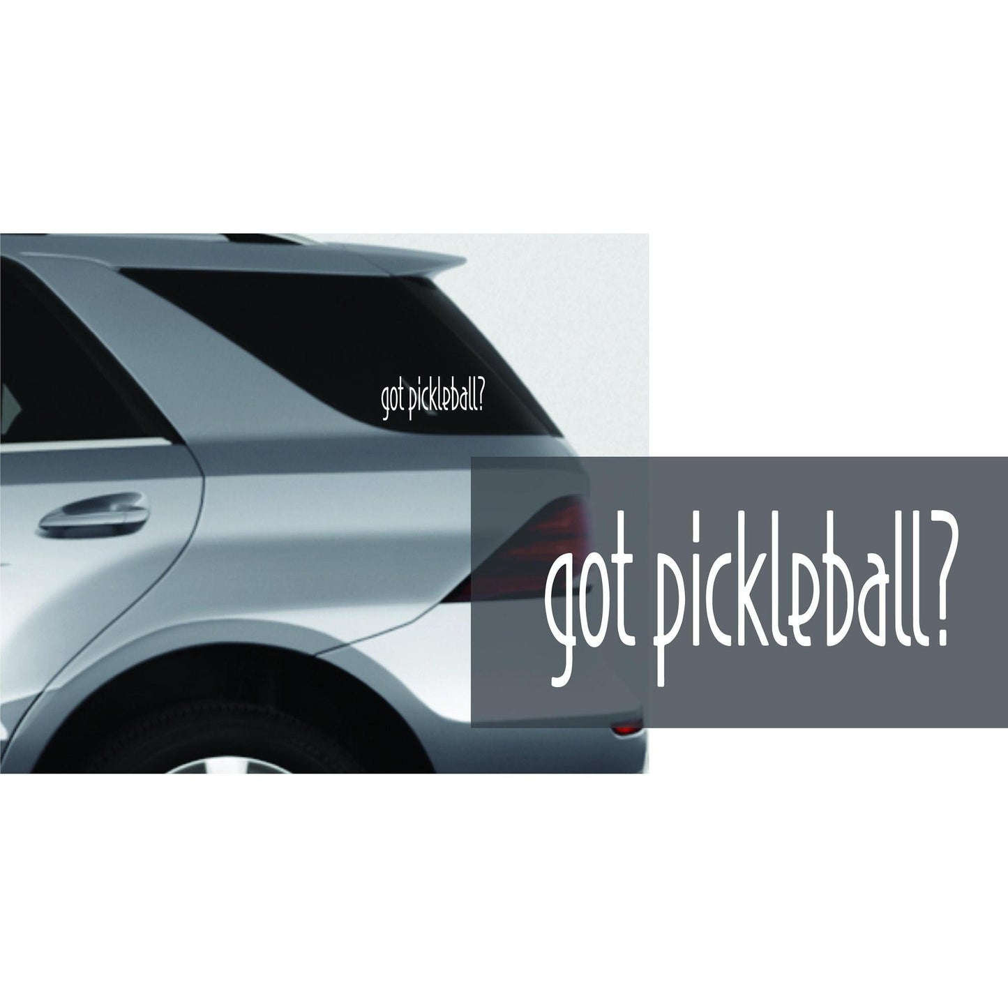 Got Pickleball? | Pickleball Car Decal And Pickleball Sticker | Customizable Color