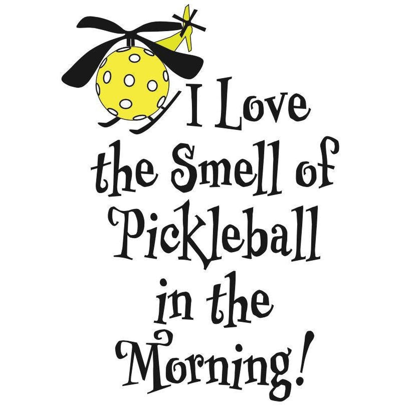 I Love The Smell Of Pickleball In The Morning | Clearance Men’s Long Sleeve Pickleball Performance T-Shirt | 100% Polyester