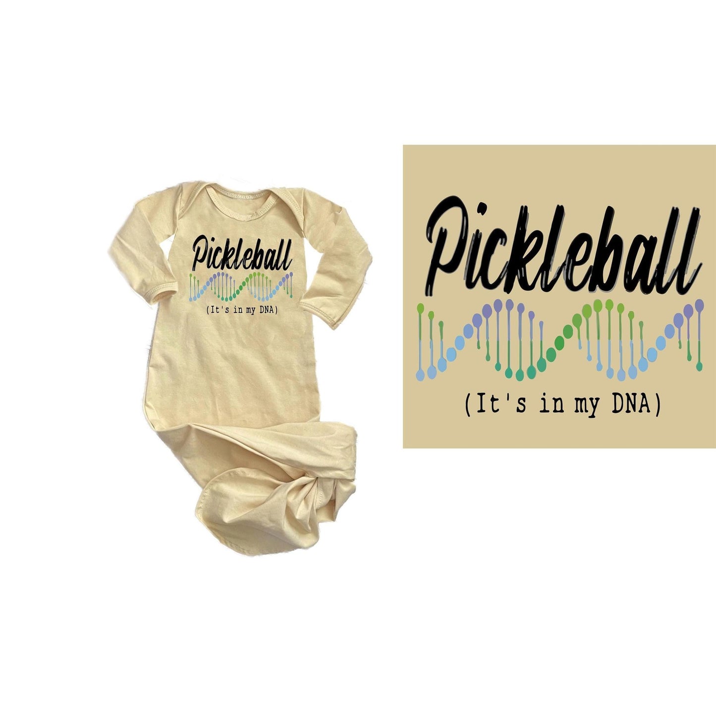 Pickleball Is In My DNA | Baby Knotted Sleeper