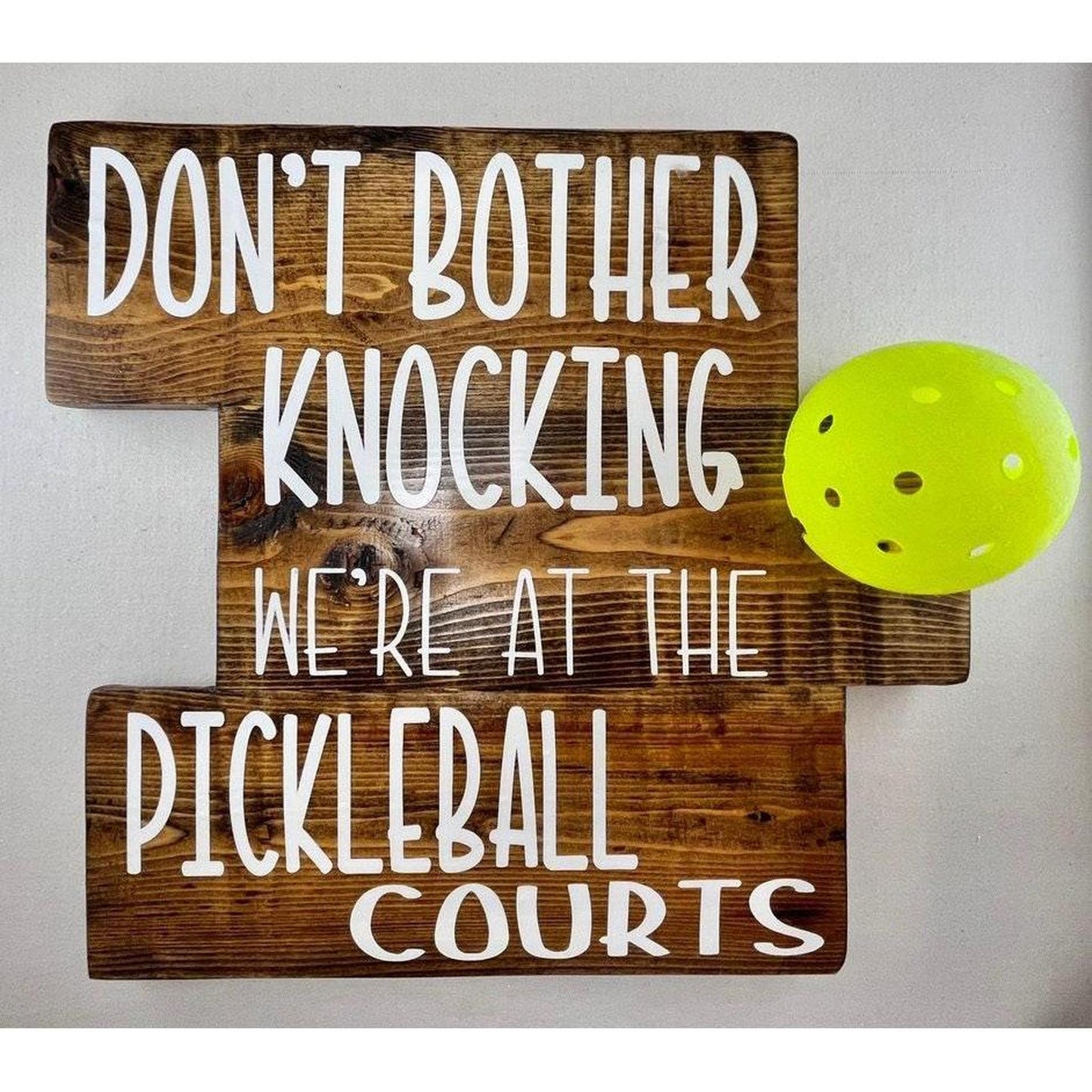 We're At The Pickleball Courts | Pickleball Home Decorations | Fun Pickleball Gifts