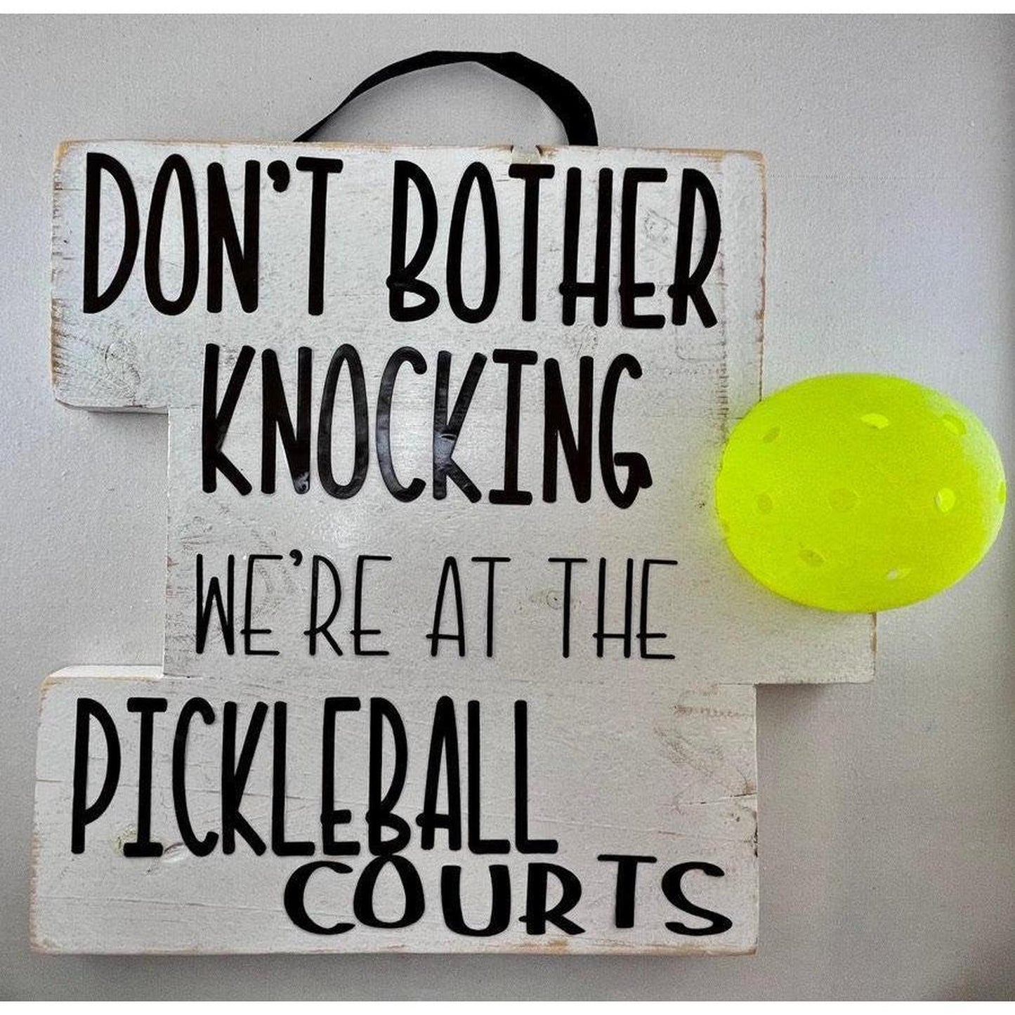 We're At The Pickleball Courts | Pickleball Home Decorations | Fun Pickleball Gifts