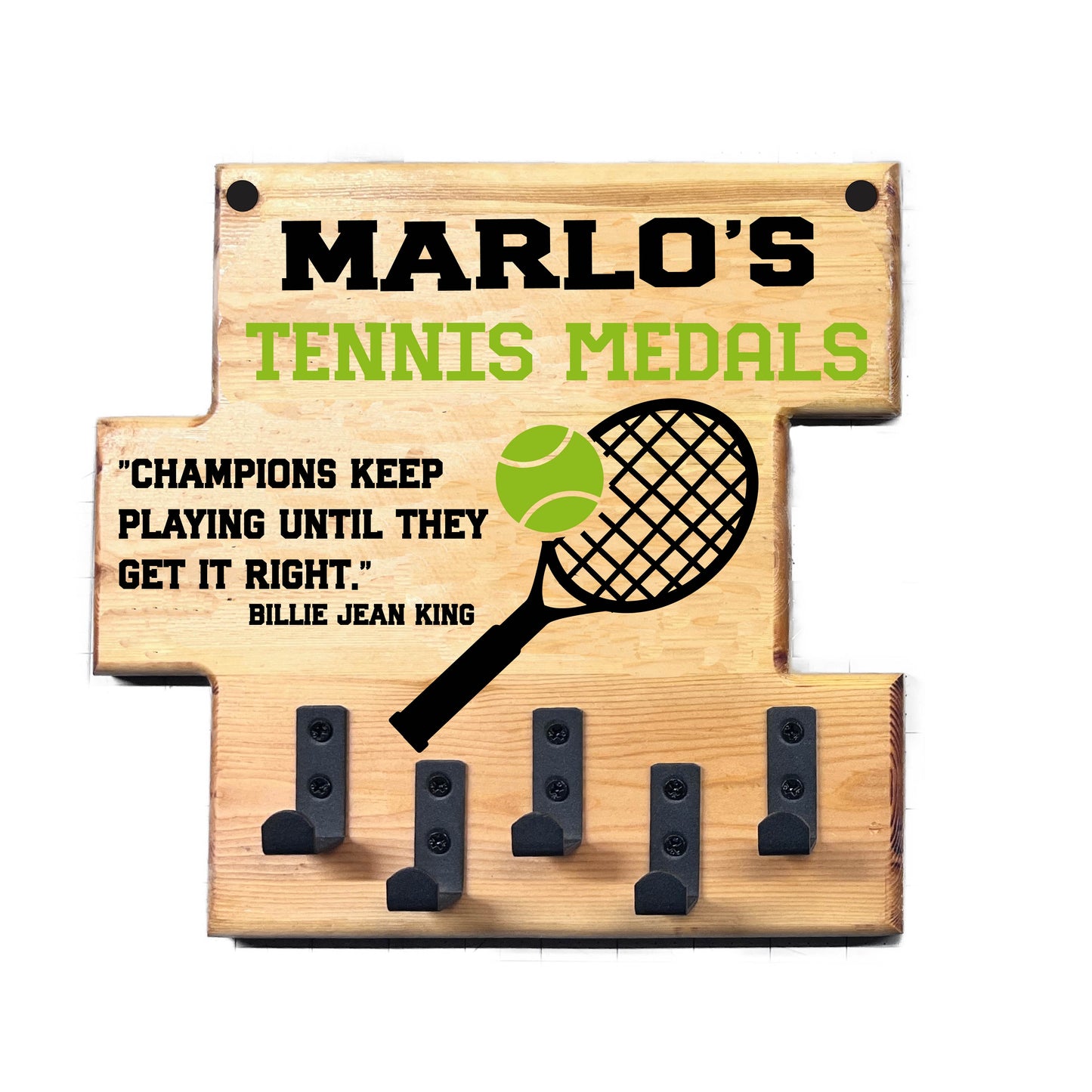Custom Tennis "Champions Keep Playing Until They Get It Right" Trophy Display Rack | Sports Tournament Award Hanger