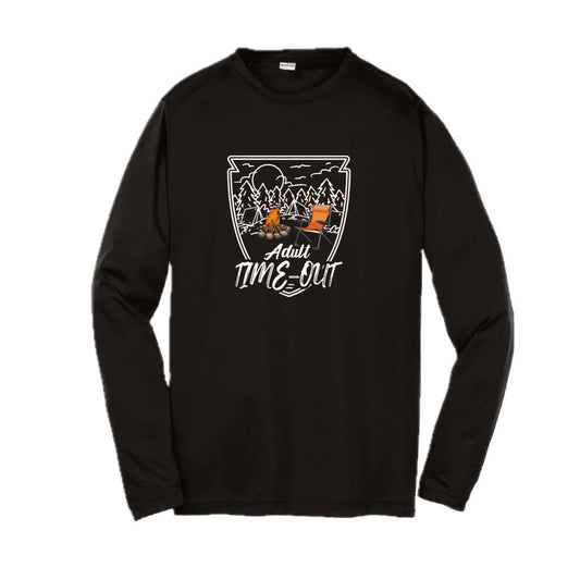 Adult Time Out | Youth Long Sleeve Camping T-Shirts | 100% Polyester