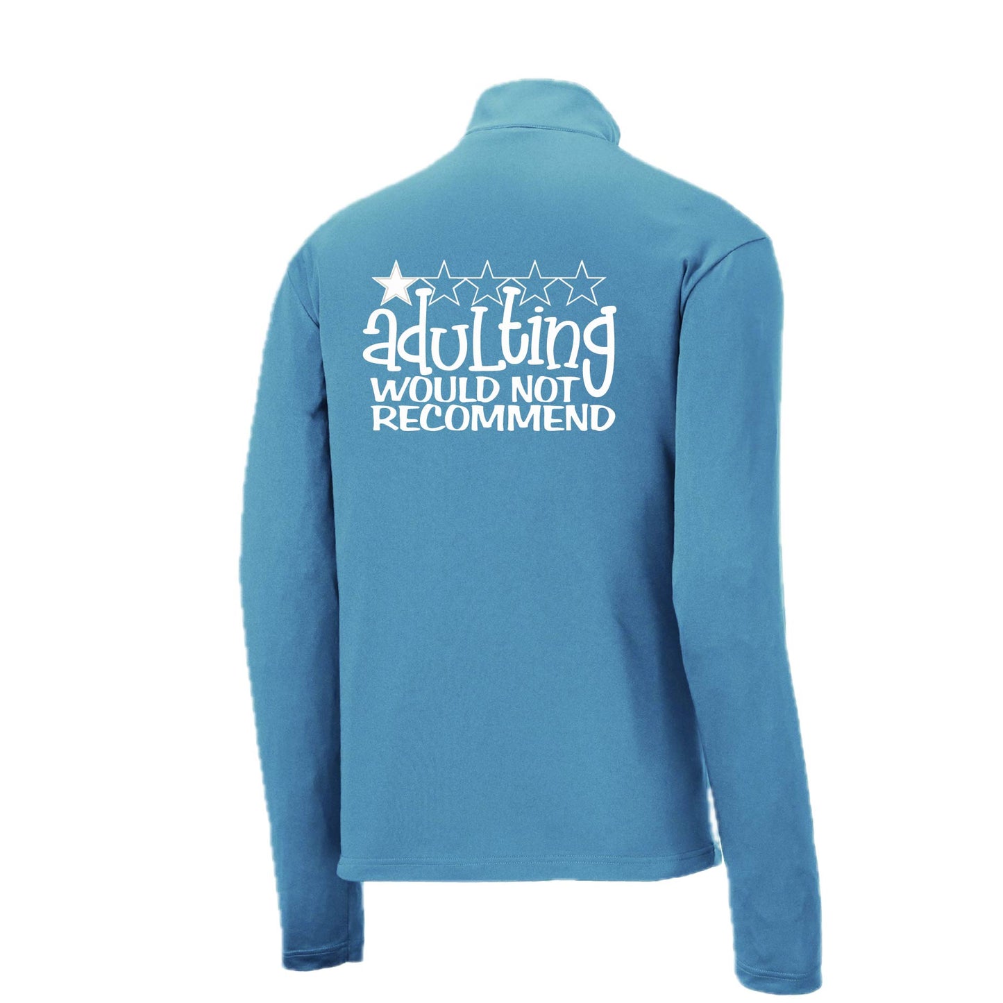 Adulting 1 Star Would Not Recommend | Men's 1/4 Zip Long Sleeve Pullover Athletic Performance Shirt | 100% Polyester