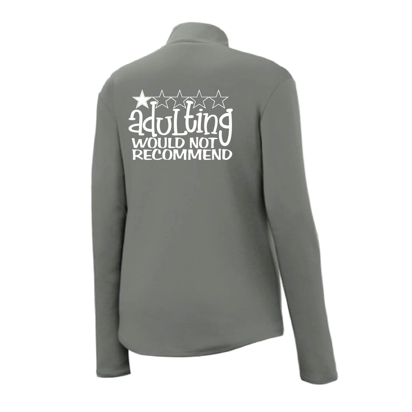 Adulting 1 Star Would Not Recommend | Women's 1/4 Zip Performance Pullover Shirts | 100% Polyester