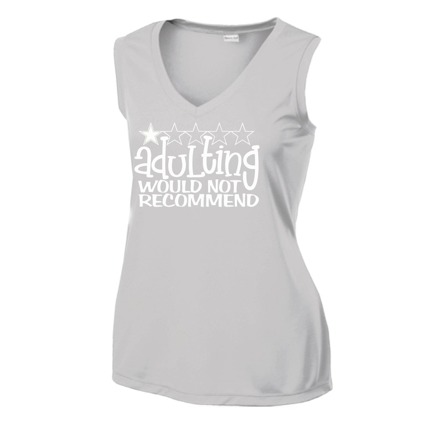 Adulting 1 Star Would Not Recommend | Women’s Sleeveless Athletic Performance T-Shirt | 100% Polyester