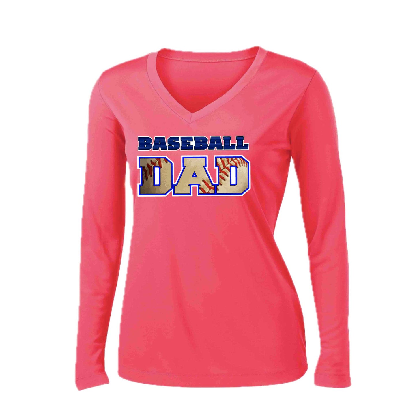 Baseball Dad | Women’s Long Sleeve V-Neck Baseball Performance T-Shirt | 100% Polyester