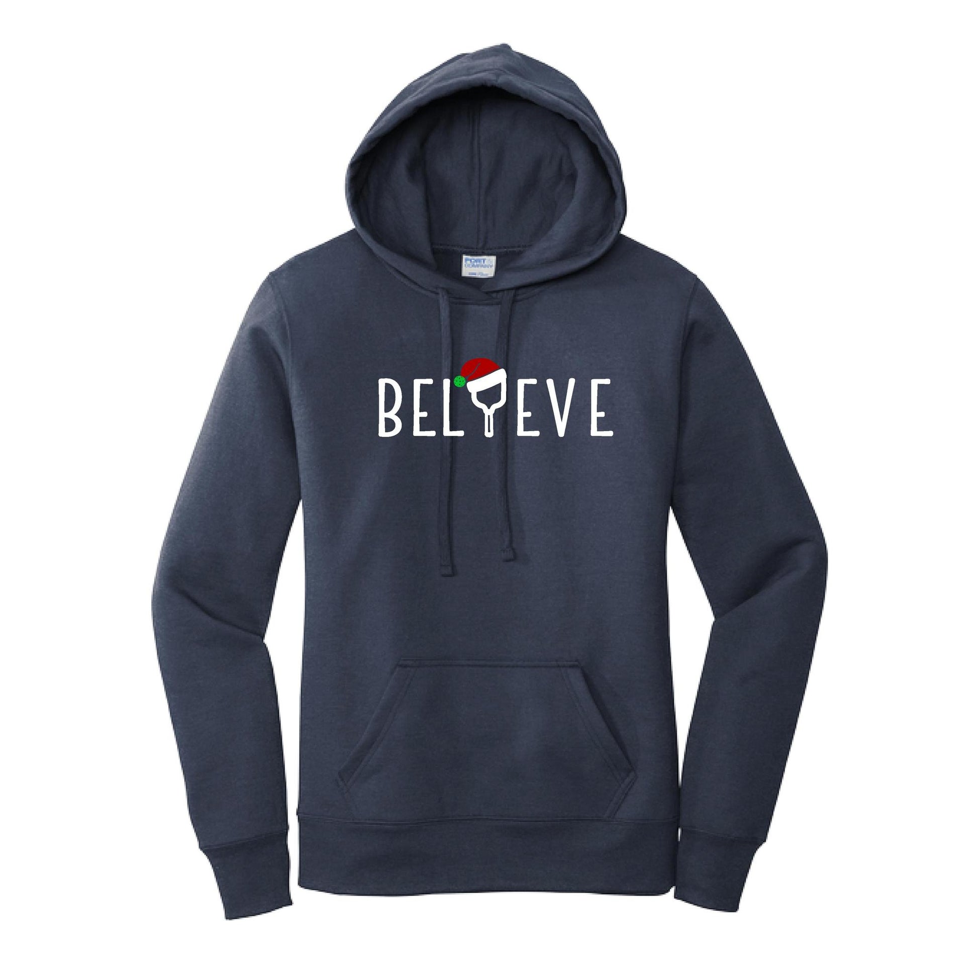 Believe | Women’s Fitted Hoodie Pickleball Sweatshirt | 50% Cotton 50% Poly Fleece