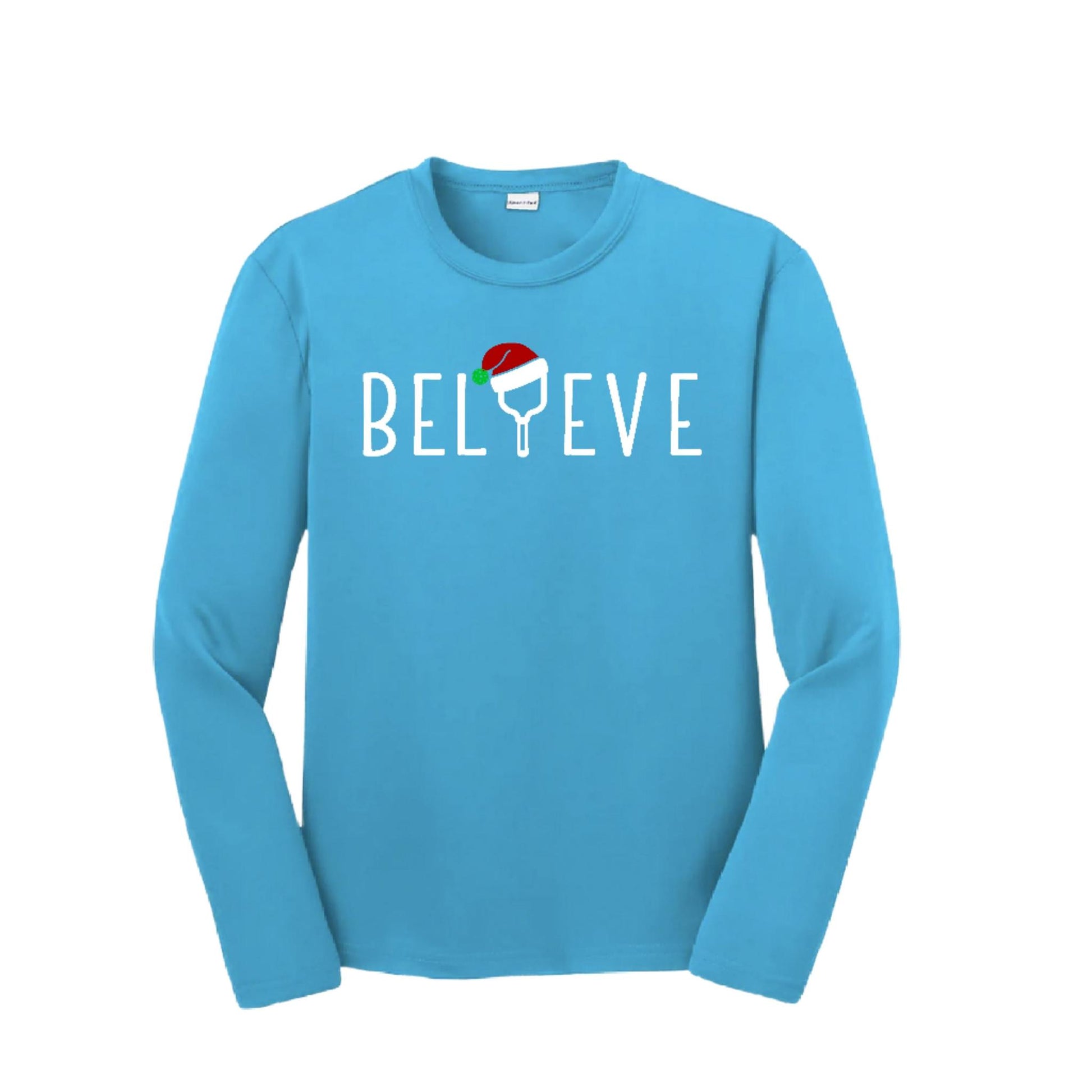 Believe | Youth Long Sleeve Pickleball Performance T-Shirts | 100% Polyester