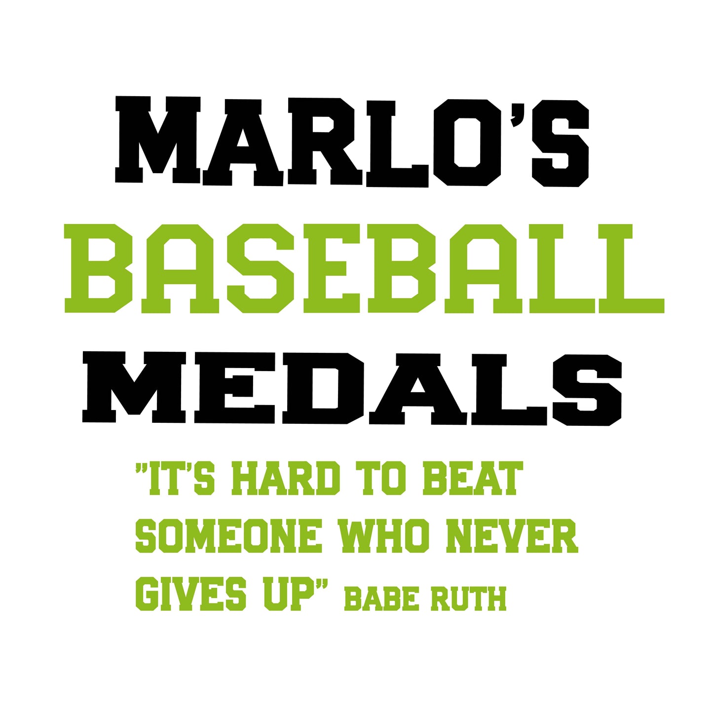 Custom Baseball "It's Hard to Beat Someone Who Never Gives Up" Trophy Display Rack | Sports Tournament Award Hanger