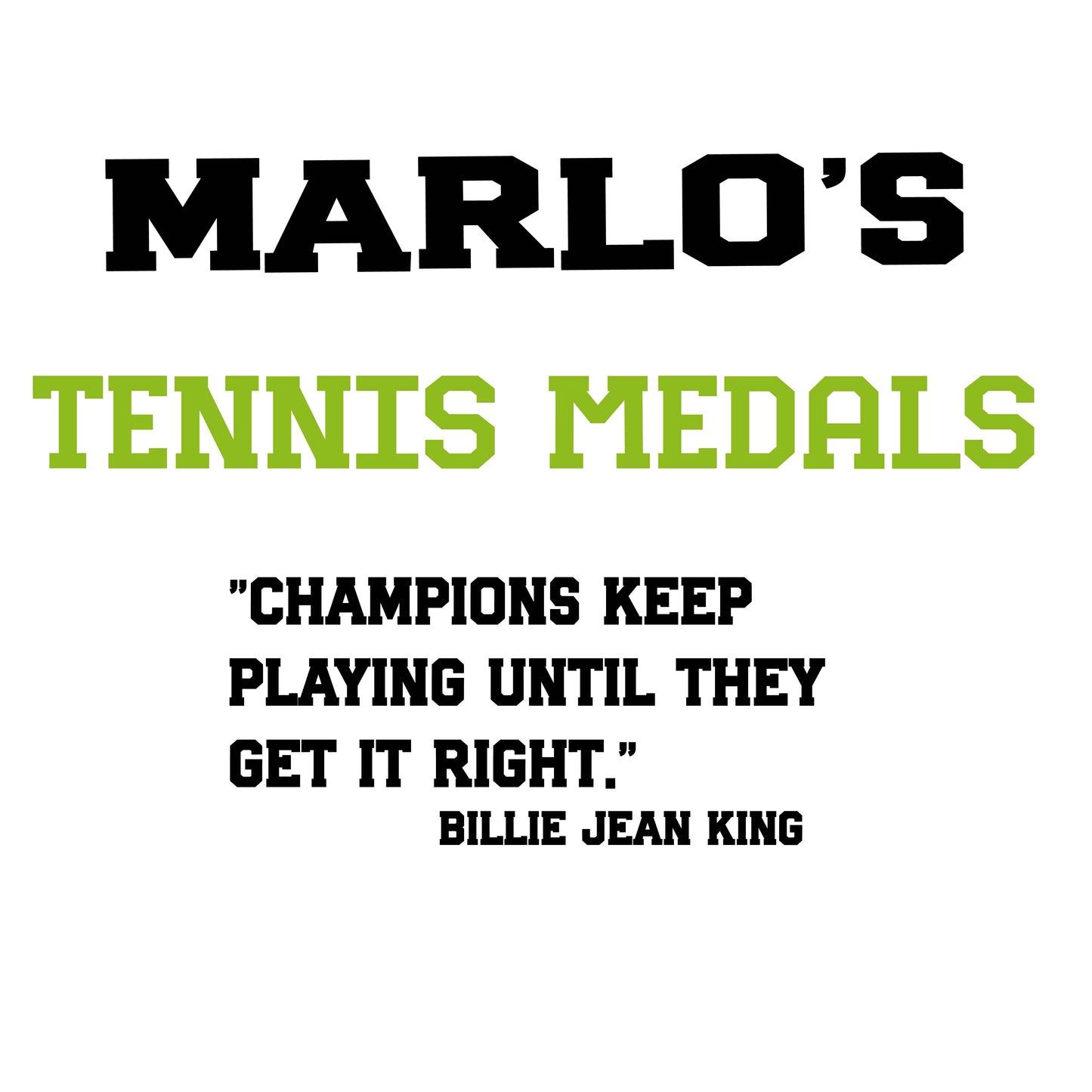 Custom Tennis "Champions Keep Playing Until They Get It Right" Trophy Display Rack | Sports Tournament Award Hanger