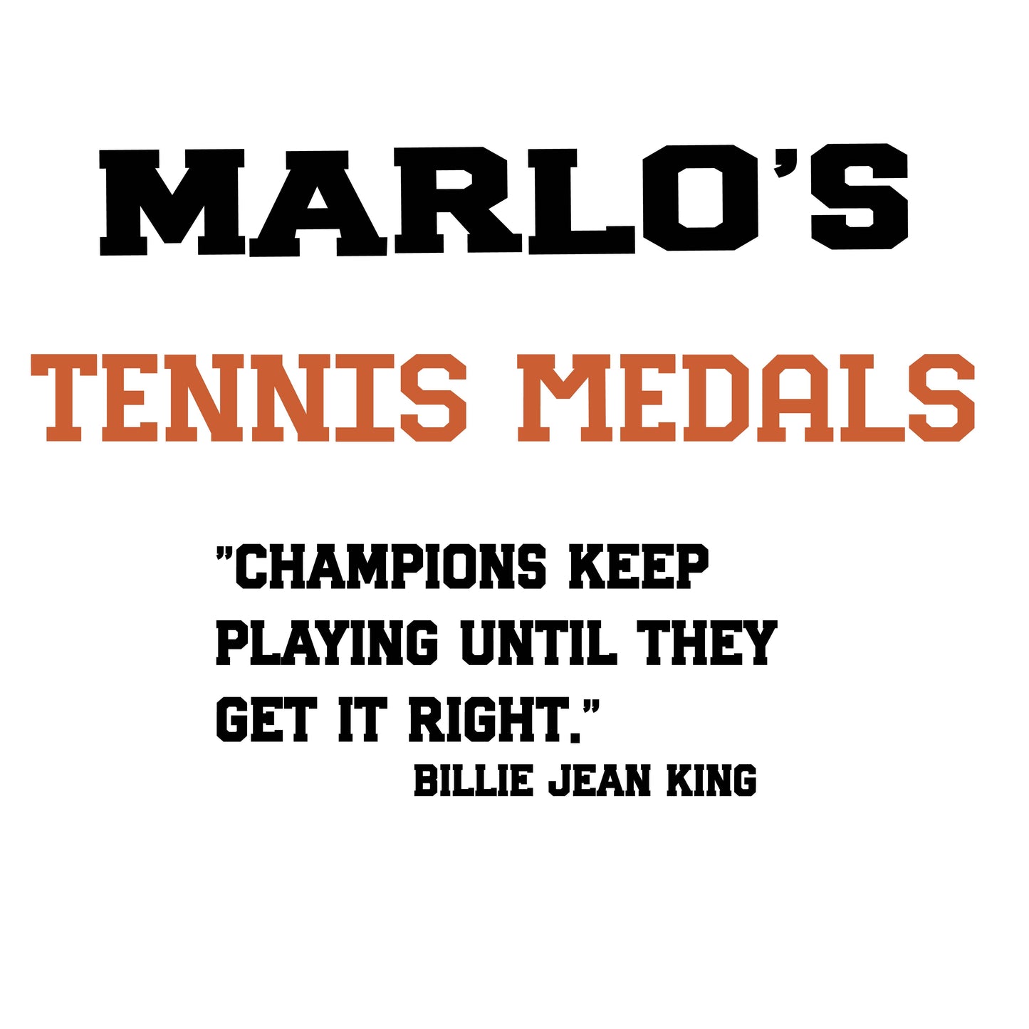 Custom Tennis "Champions Keep Playing Until They Get It Right" Trophy Display Rack | Sports Tournament Award Hanger