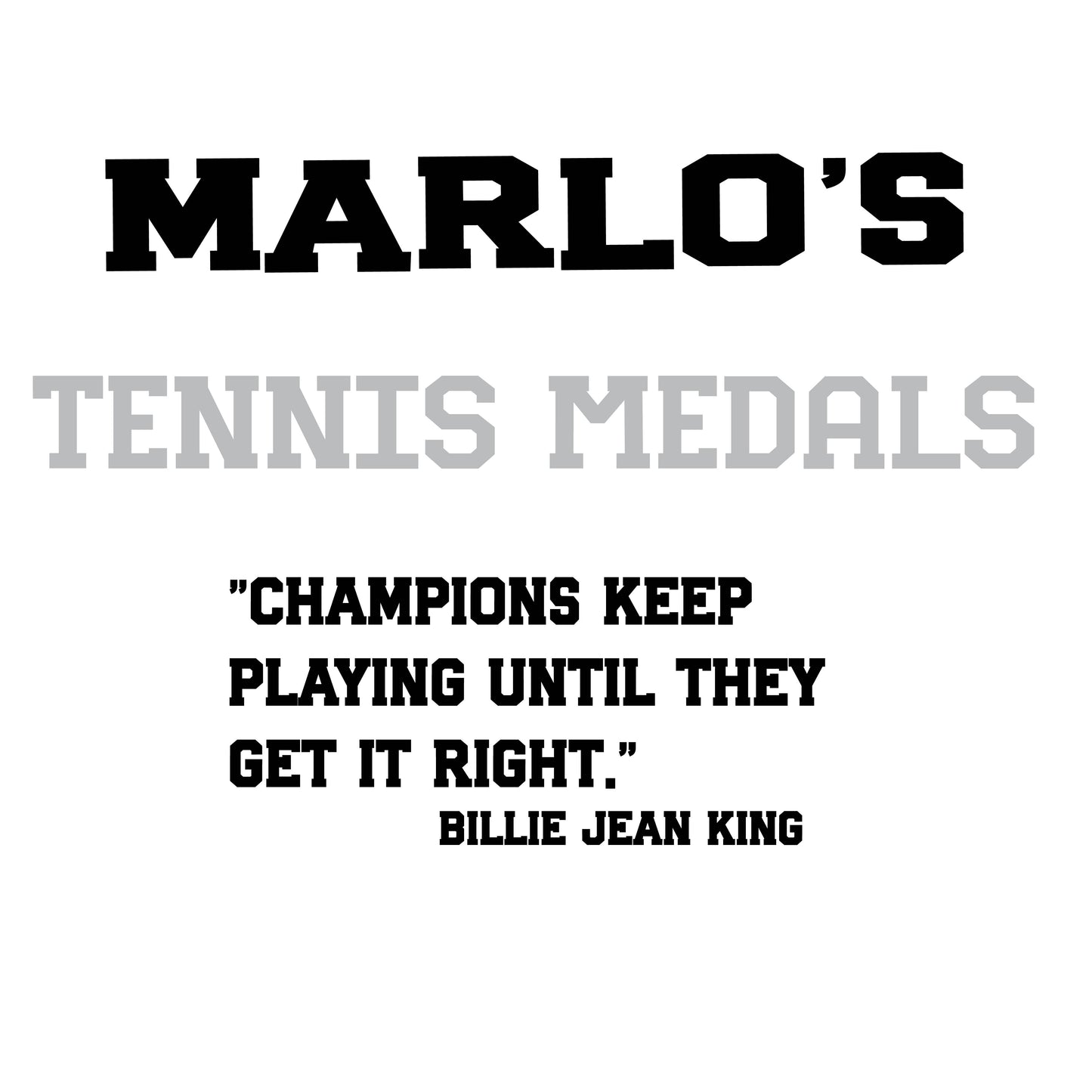 Custom Tennis "Champions Keep Playing Until They Get It Right" Trophy Display Rack | Sports Tournament Award Hanger