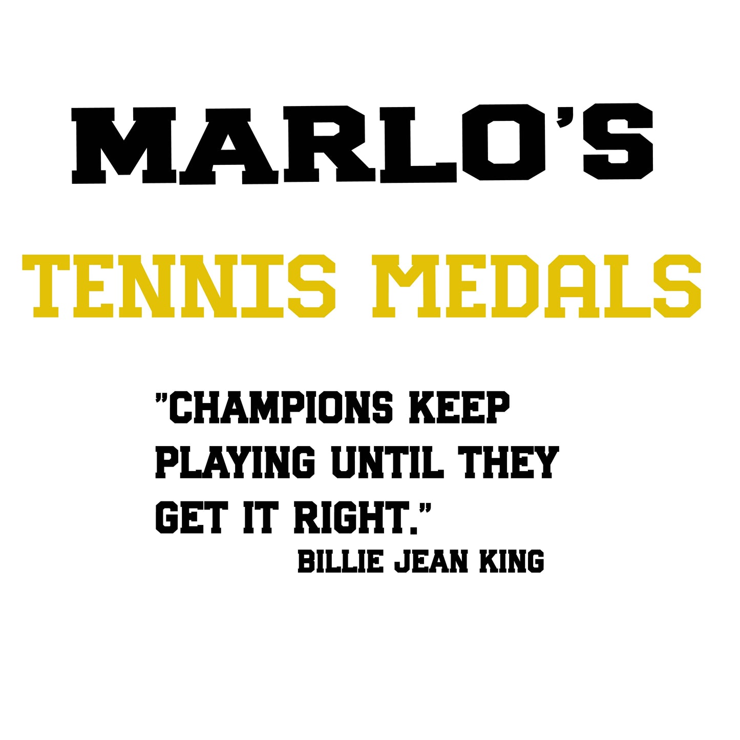Custom Tennis "Champions Keep Playing Until They Get It Right" Trophy Display Rack | Sports Tournament Award Hanger