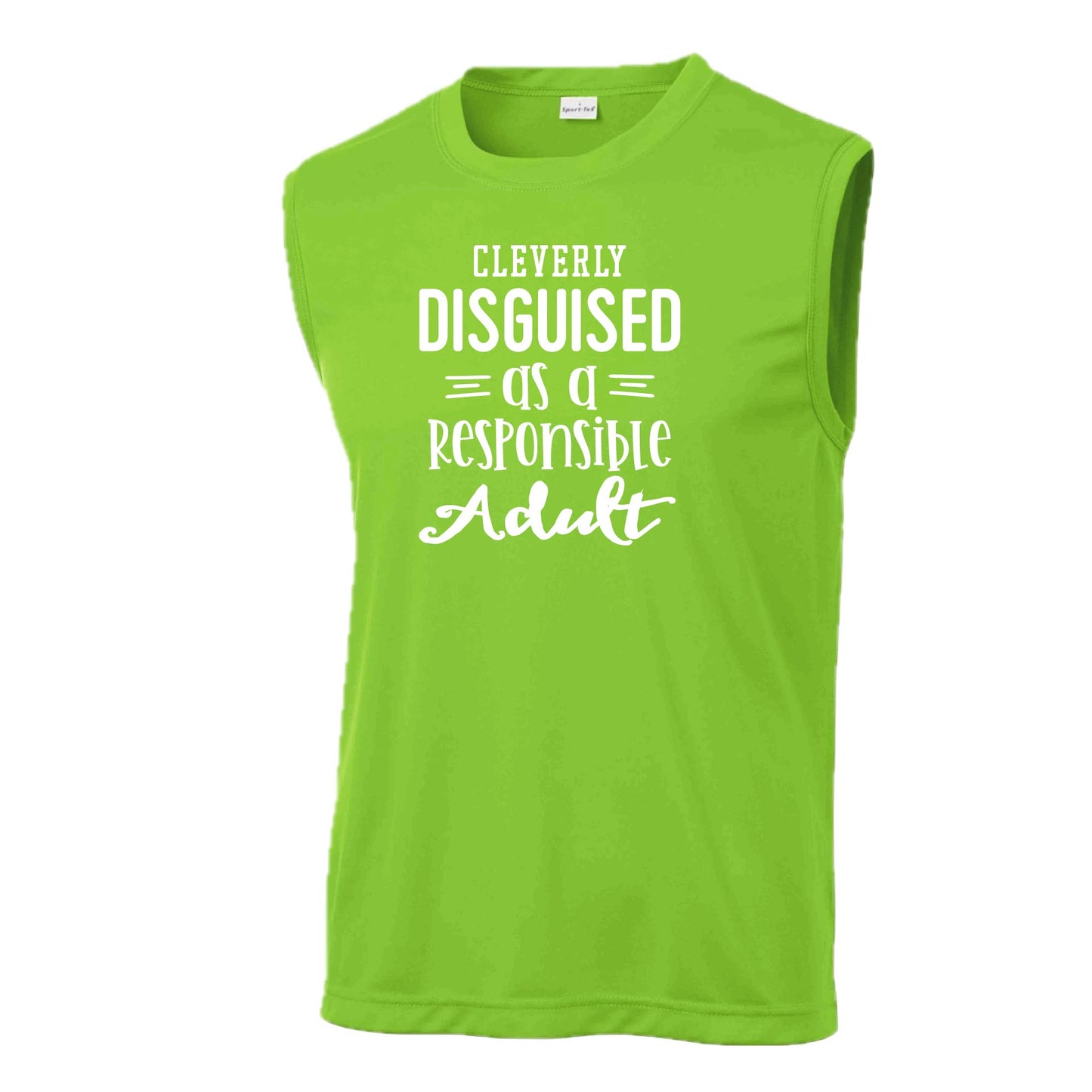 Cleverly Disguised as a Responsible Adult | Men's Sleeveless Athletic Performance T-Shirt | 100% Polyester