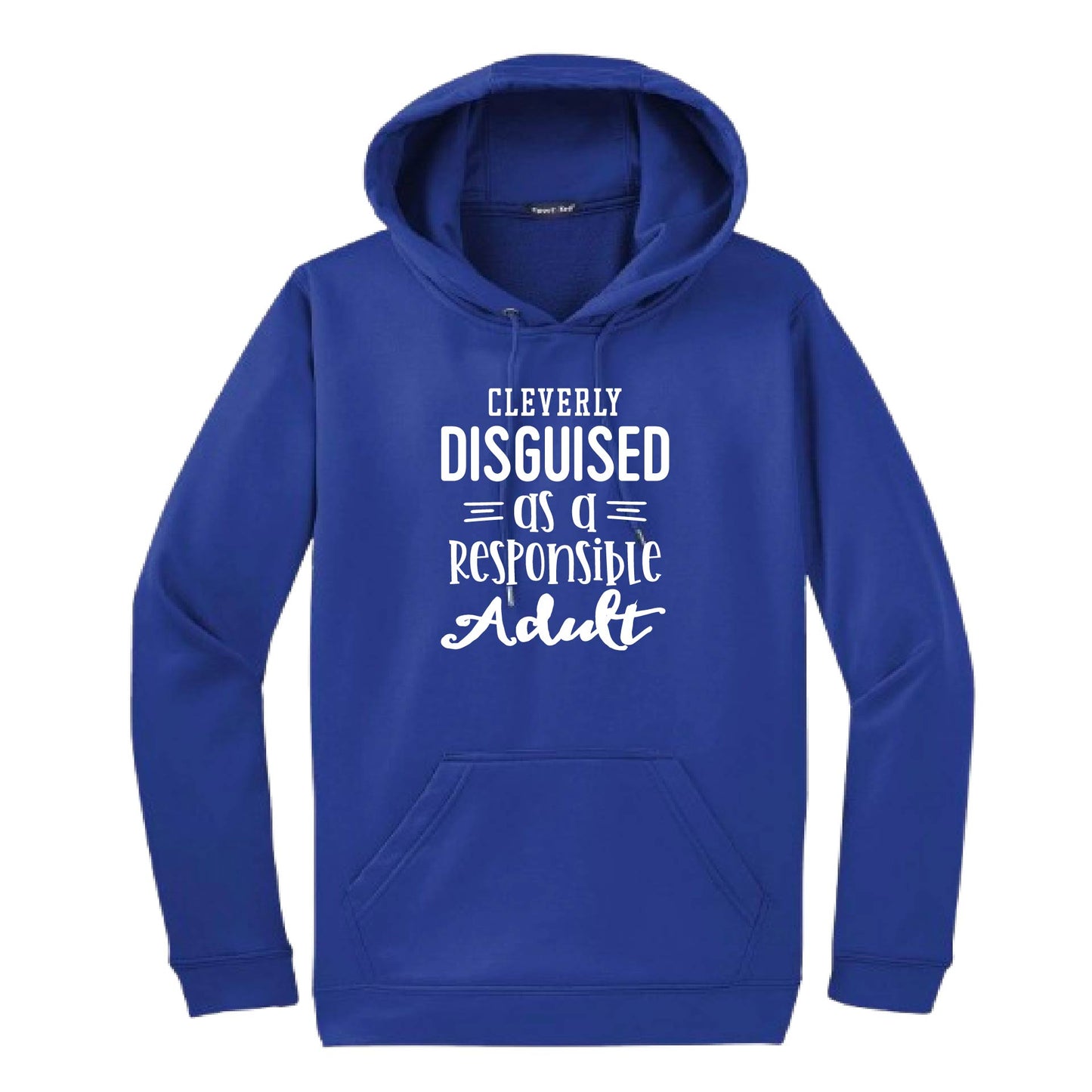 Cleverly Disguised as a Responsible Adult | Unisex Hoodie Athletic Sweatshirt | 50% Cotton/50% Polyester