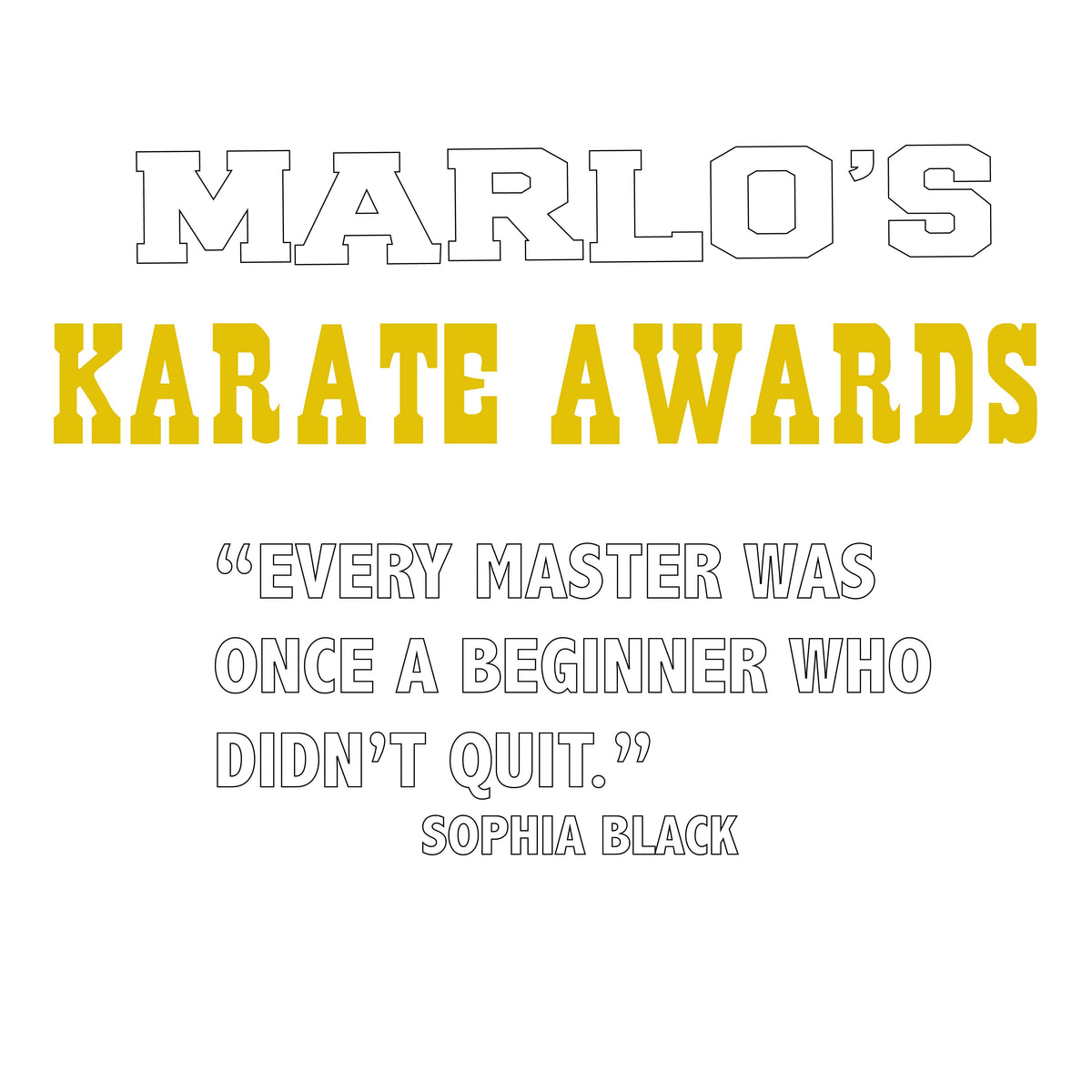 Custom Karate "Every Master Was Once a Beginner Who Didn't Quit" Trophy Display Rack | Sports Tournament Award Hanger