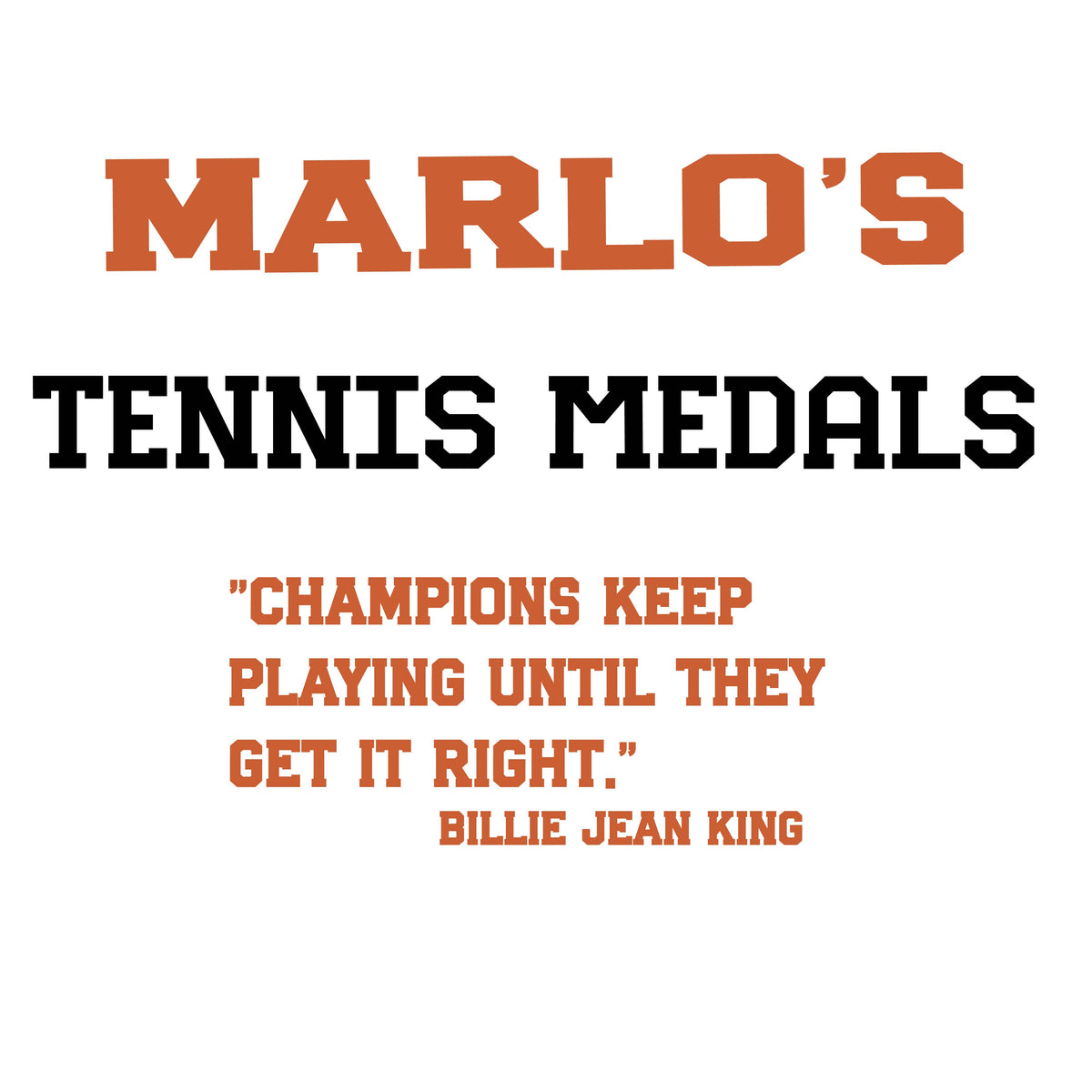 Custom Tennis "Champions Keep Playing Until They Get It Right" Trophy Display Rack | Sports Tournament Award Hanger