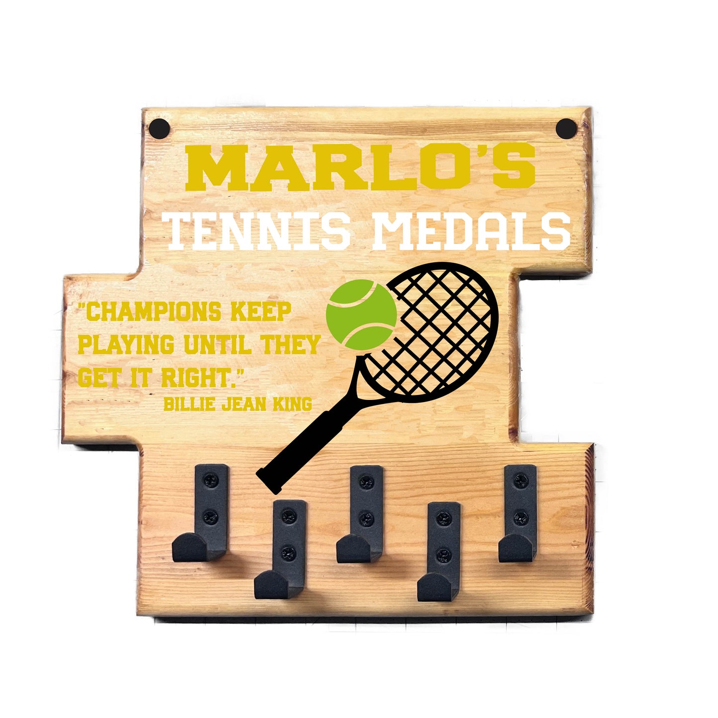 Custom Tennis "Champions Keep Playing Until They Get It Right" Trophy Display Rack | Sports Tournament Award Hanger