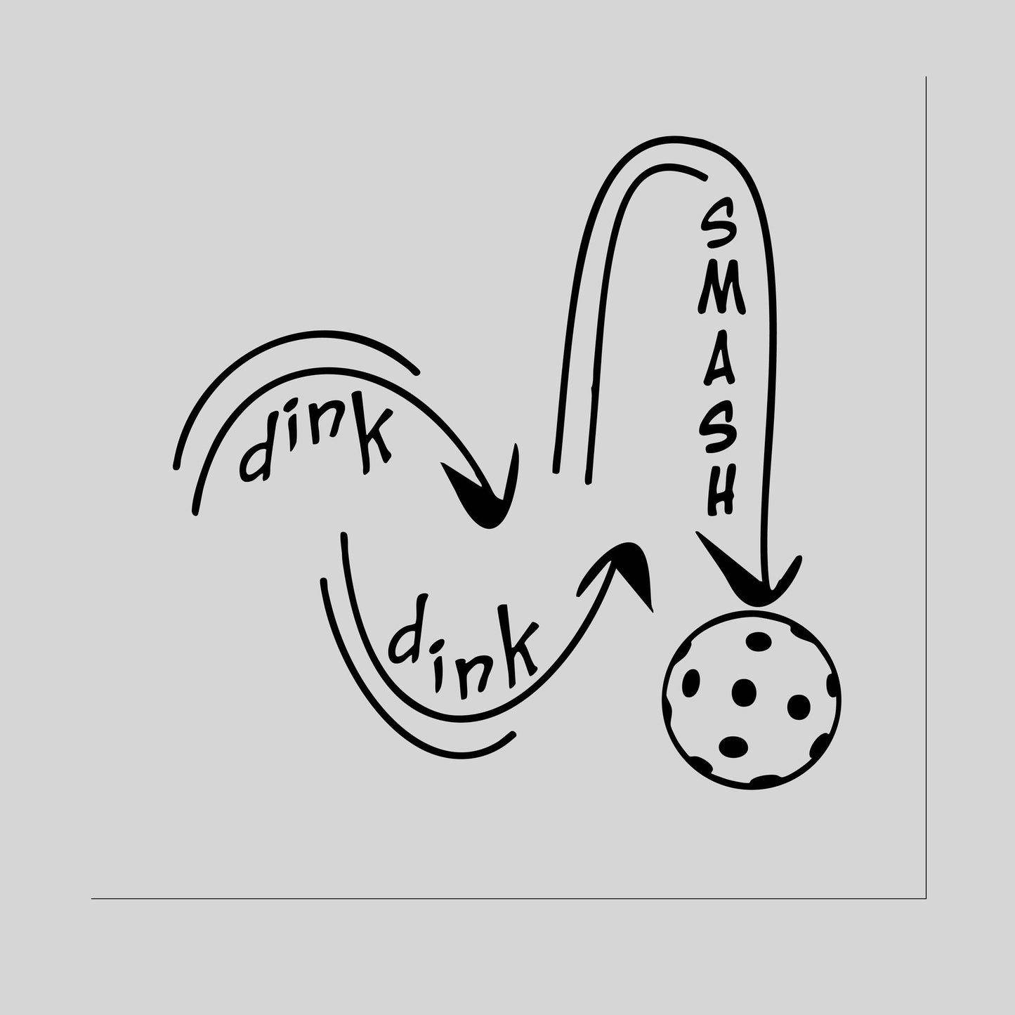 Dink Dink Smash | Pickleball Car Decal And Pickleball Sticker | Customizable Color