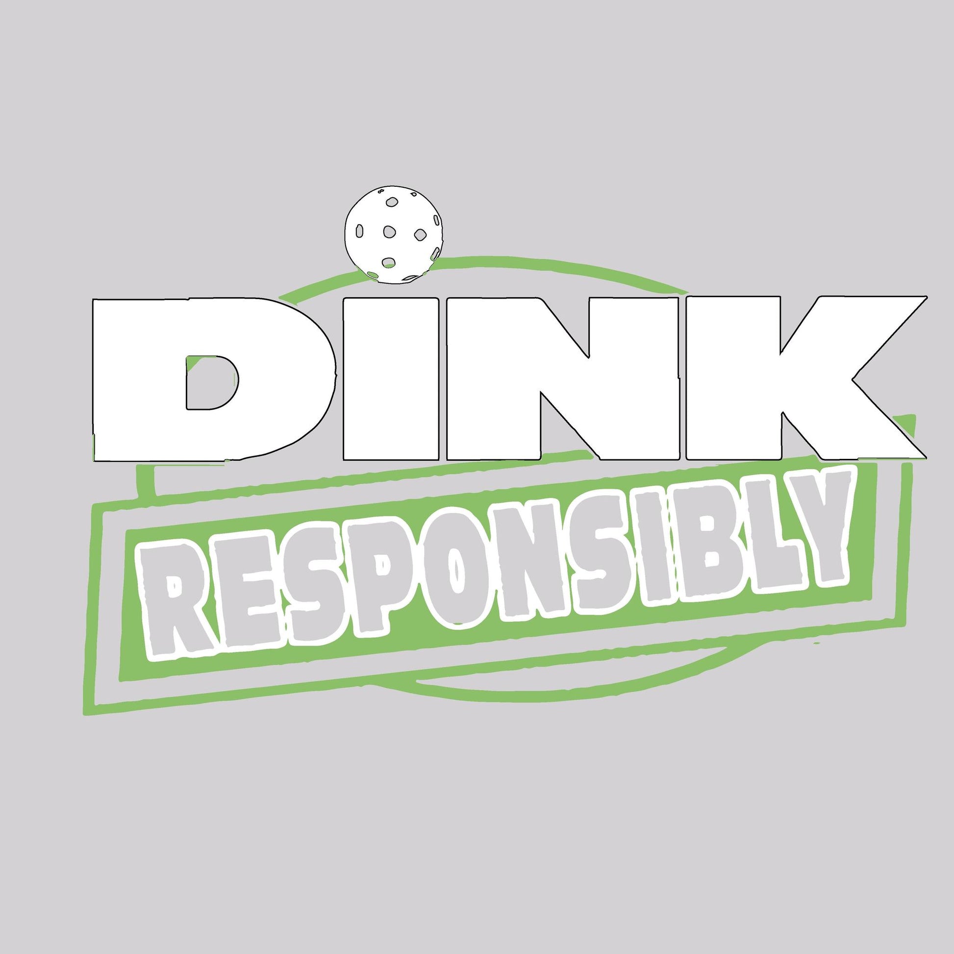 Dink Responsibly, Don't Get Smashed | Youth Long Sleeve Pickleball Performance T-Shirts | 100% Polyester