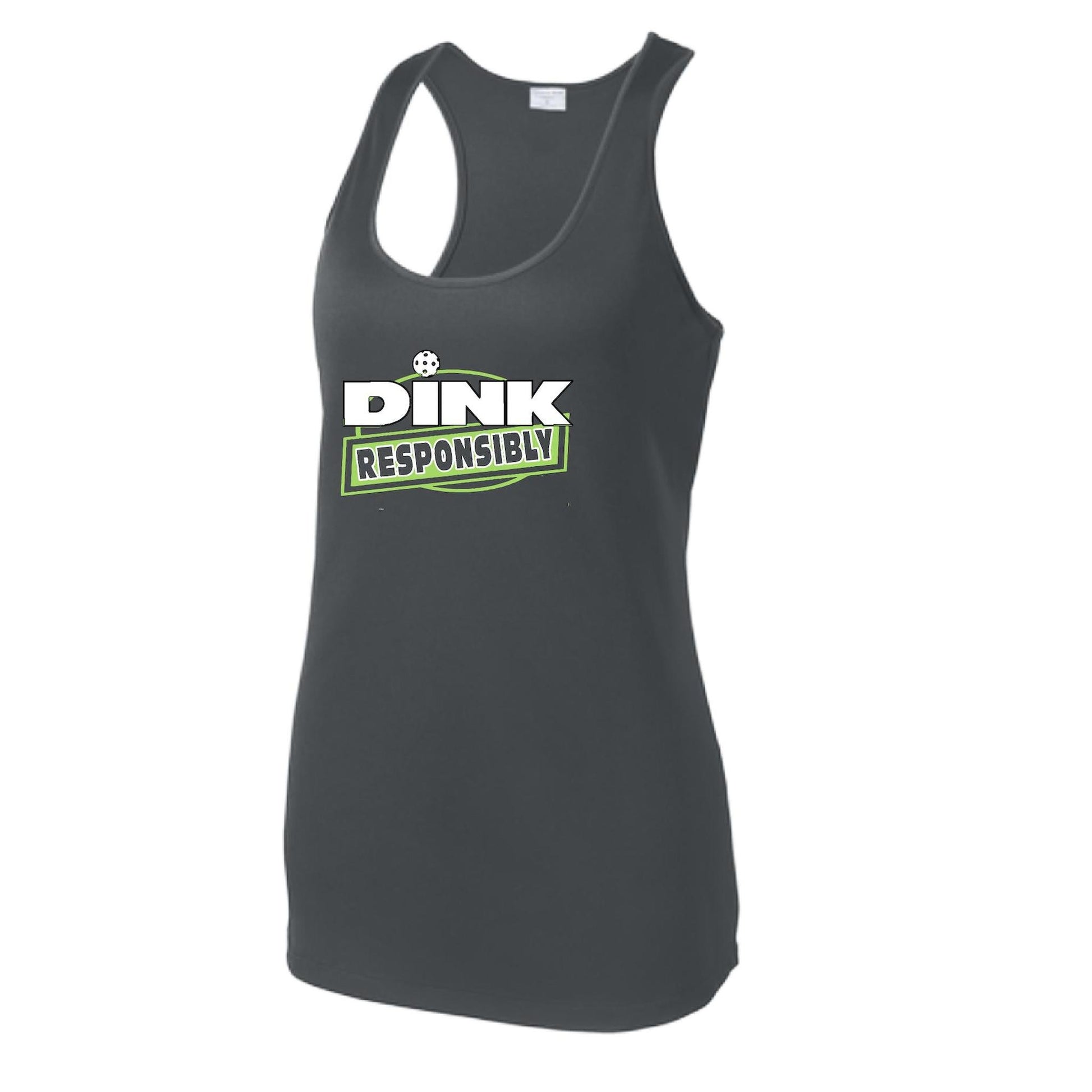 Dink Responsibly | Women's Racerback Pickleball Tank | 100% Polyester
