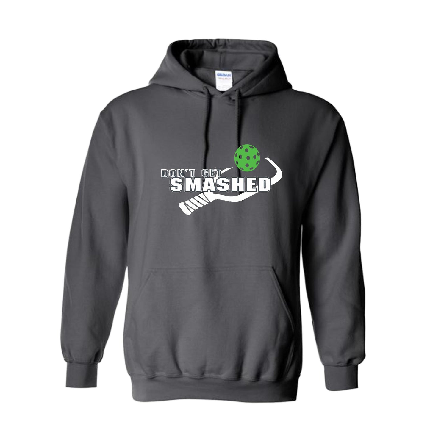 Don't Get Smashed (10 Custom Pickleball Colors) | Unisex Hoodie Pickleball Sweatshirt | 50% Cotton 50% Polyester