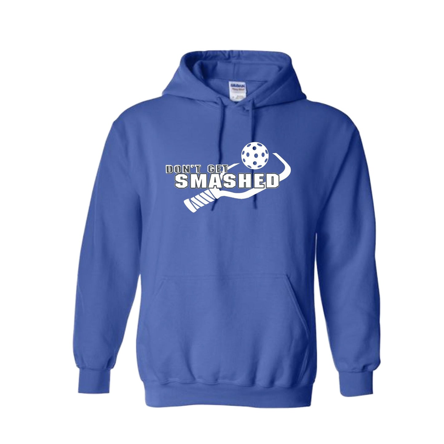 Don't Get Smashed (10 Custom Pickleball Colors) | Unisex Hoodie Pickleball Sweatshirt | 50% Cotton 50% Polyester