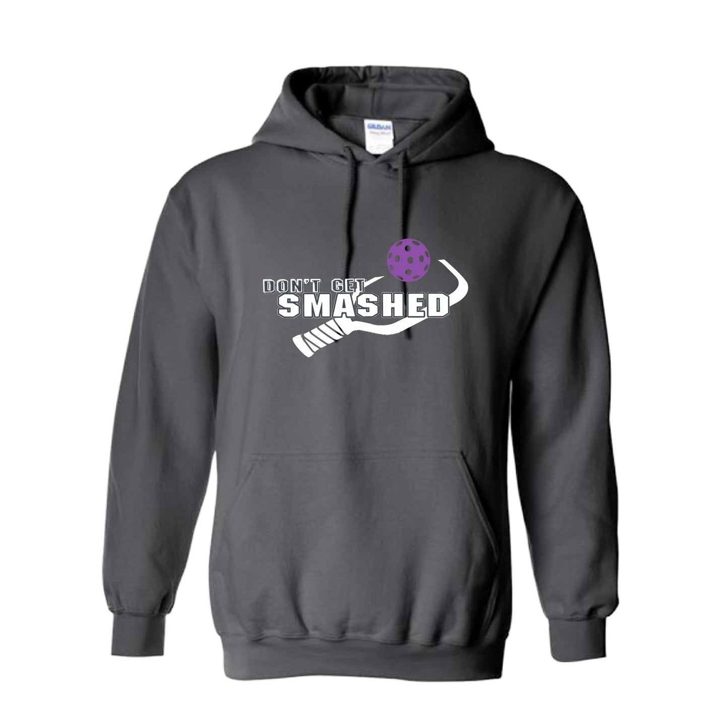 Don't Get Smashed (10 Custom Pickleball Colors) | Unisex Hoodie Pickleball Sweatshirt | 50% Cotton 50% Polyester