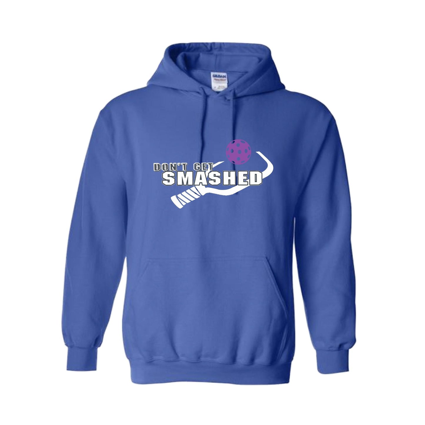 Don't Get Smashed (10 Custom Pickleball Colors) | Unisex Hoodie Pickleball Sweatshirt | 50% Cotton 50% Polyester