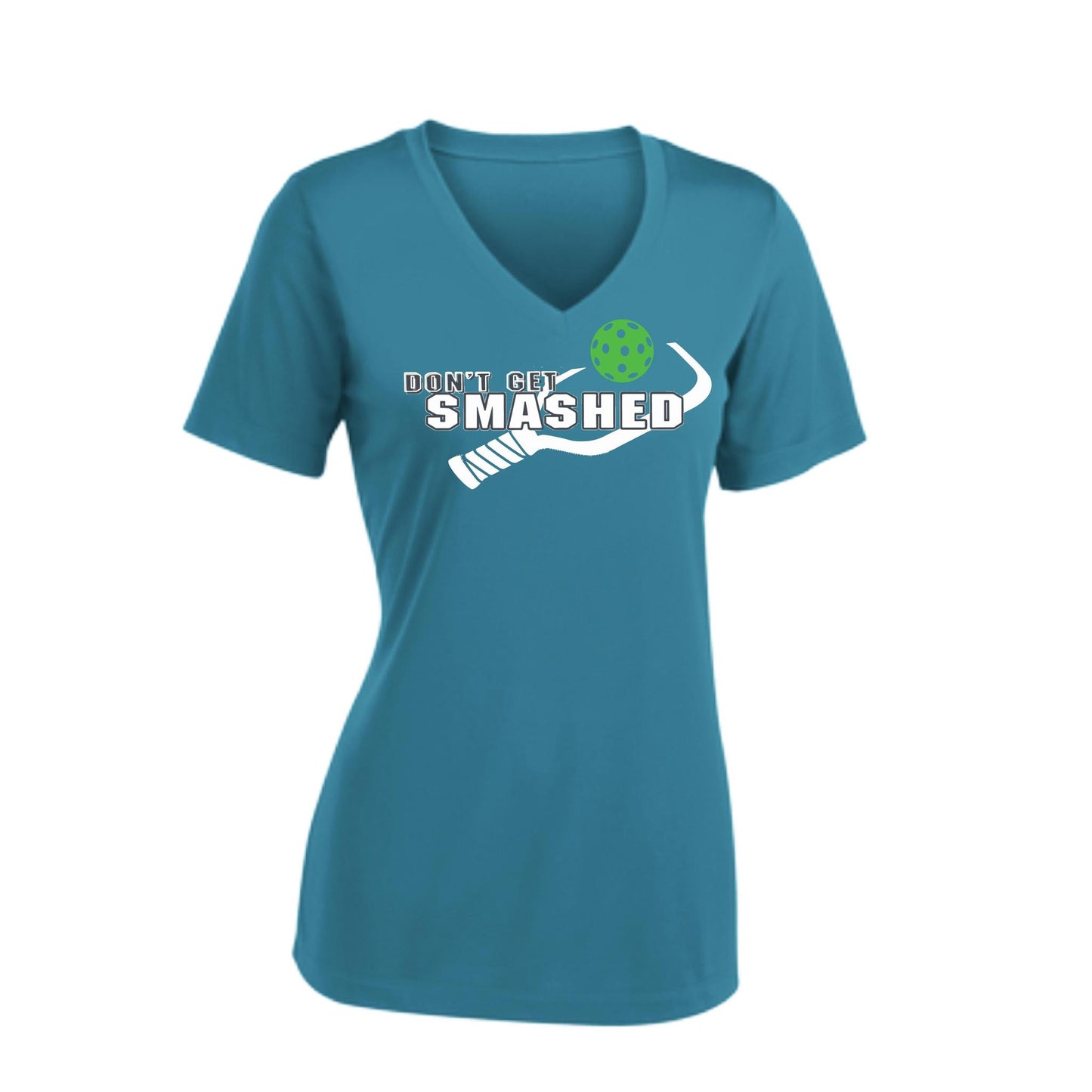 Don't Get Smashed (10 Custom Pickleball Colors) | Women's Short Sleeve V-Neck Pickleball Performance T-Shirts | 100% Polyester