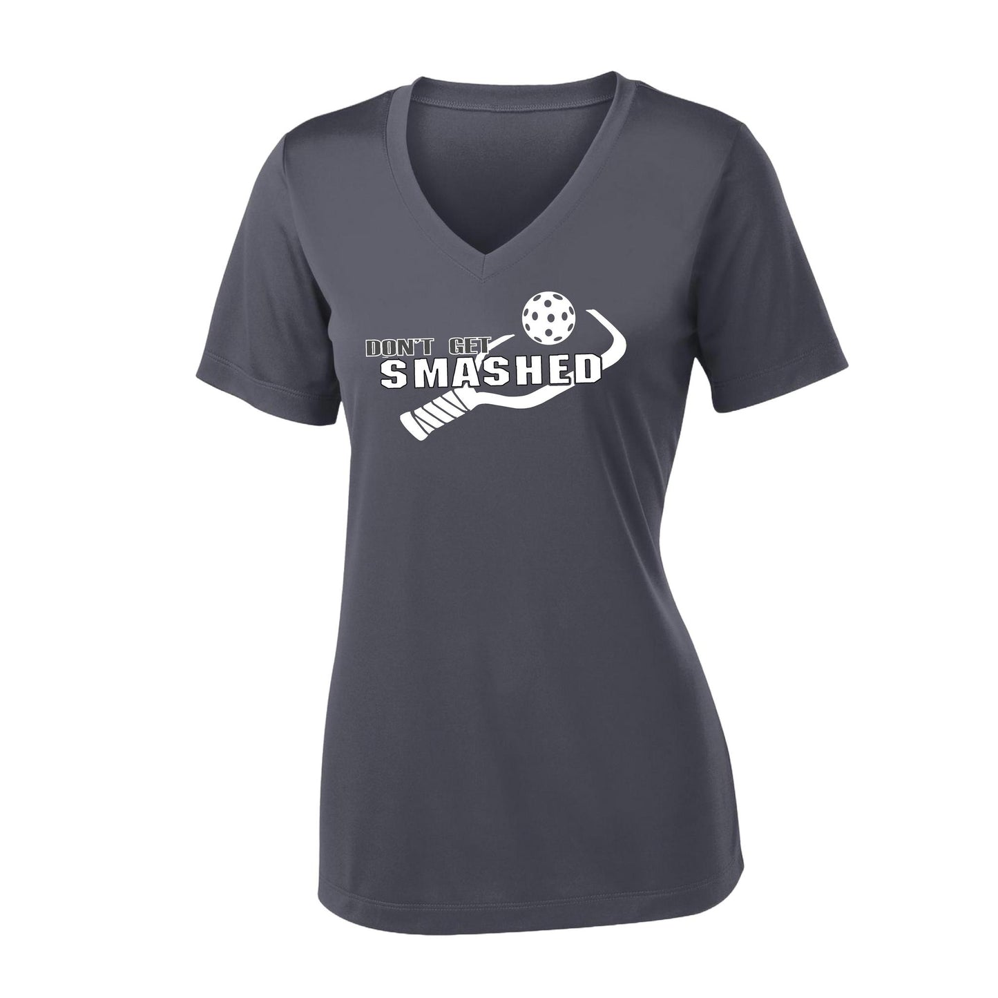 Don't Get Smashed (10 Custom Pickleball Colors) | Women's Short Sleeve V-Neck Pickleball Performance T-Shirts | 100% Polyester
