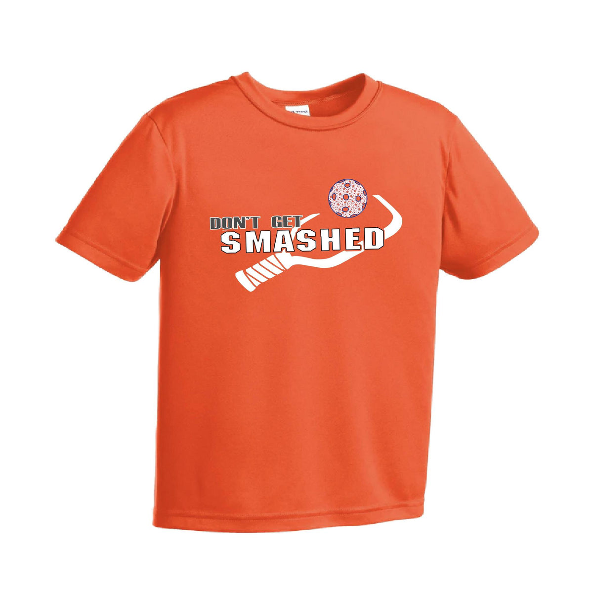 Don't Get Smashed (10 Custom Pickleball Colors) | Youth Short Sleeve Pickleball Performance T-Shirts | 100% Polyester