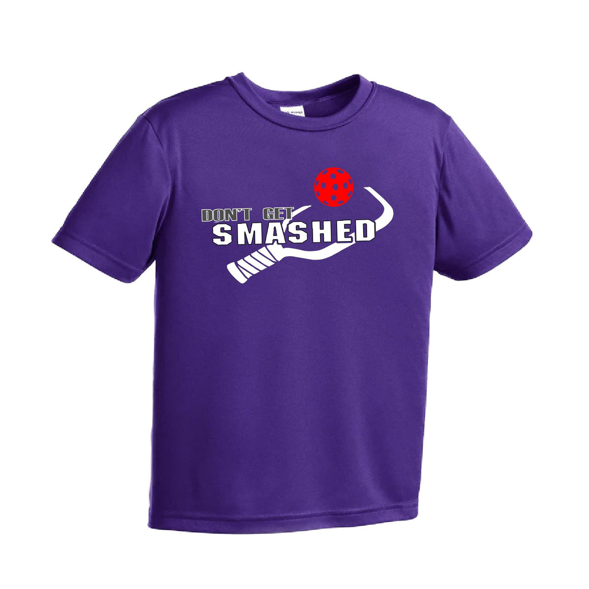 Don't Get Smashed (10 Custom Pickleball Colors) | Youth Short Sleeve Pickleball Performance T-Shirts | 100% Polyester
